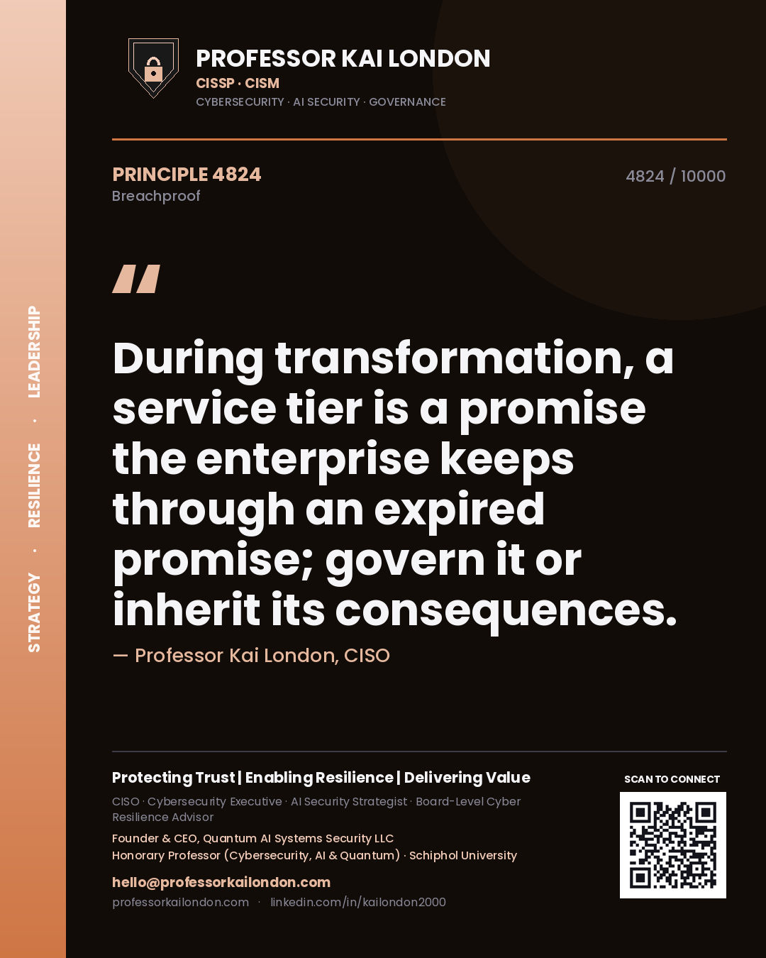 Professor Kai London principle 4824: During transformation, a service tier is a promise the enterprise keeps through an expired promise; govern it or inherit its consequences.