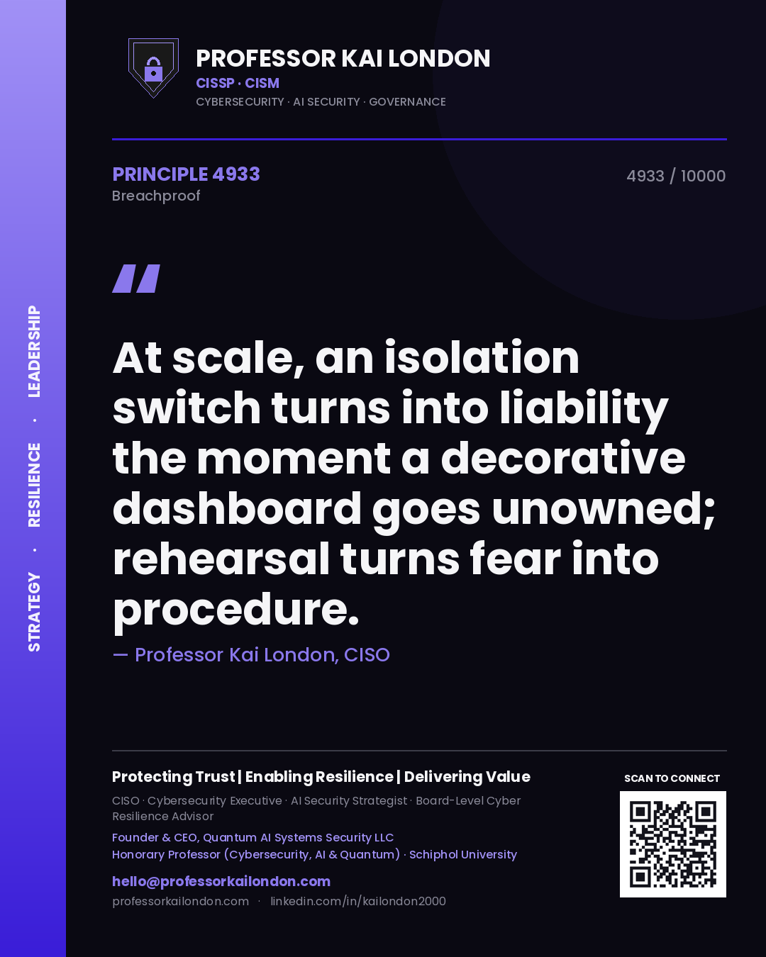 Professor Kai London principle 4933: At scale, an isolation switch turns into liability the moment a decorative dashboard goes unowned; rehearsal turns fear into procedure.
