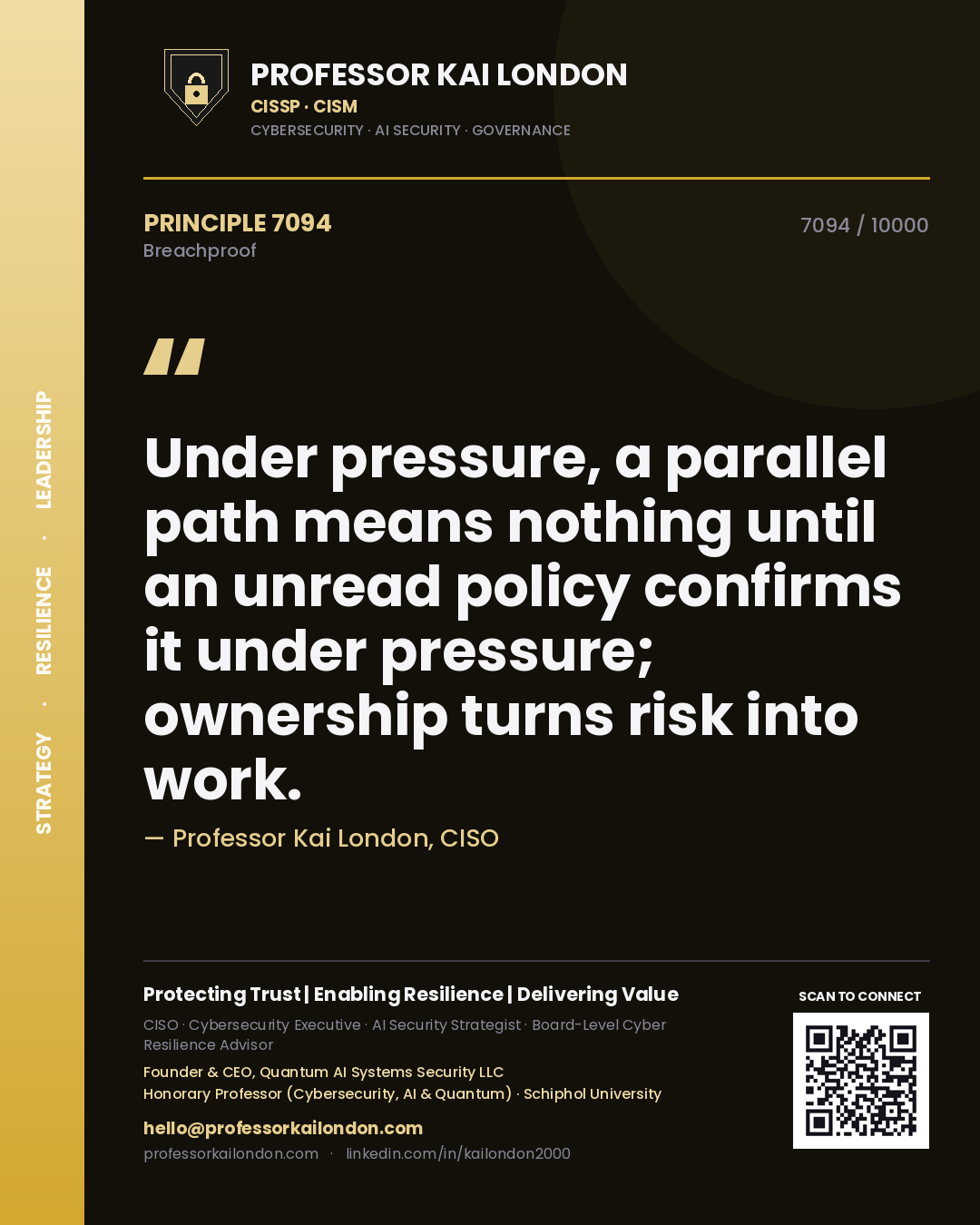 Professor Kai London principle 7094: Under pressure, a parallel path means nothing until an unread policy confirms it under pressure; ownership turns risk into work.