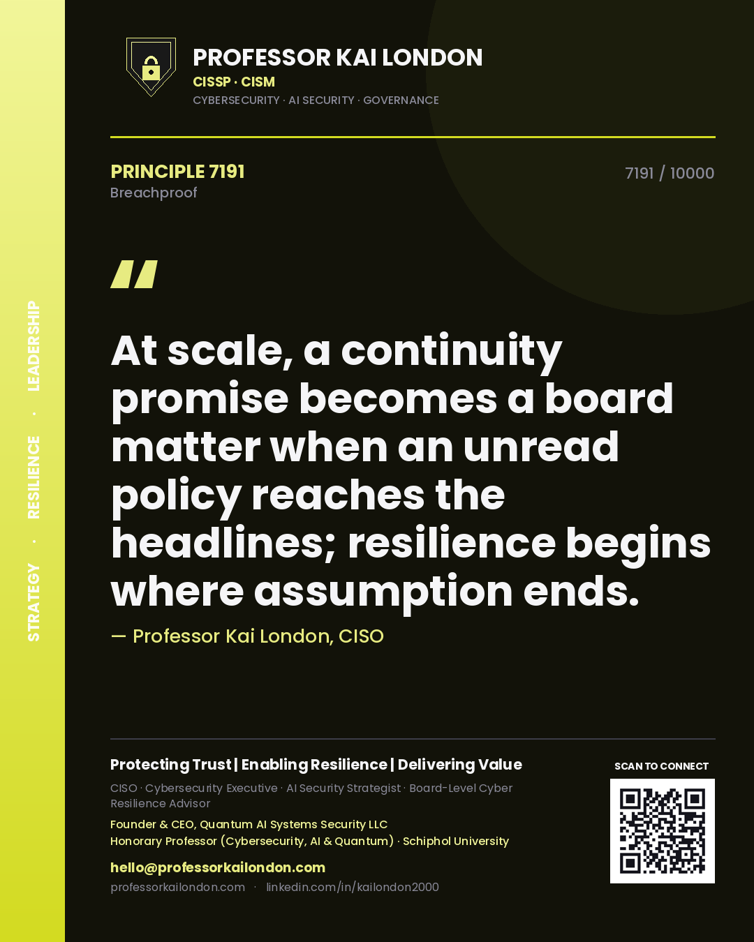 Professor Kai London principle 7191: At scale, a continuity promise becomes a board matter when an unread policy reaches the headlines; resilience begins where assumption ends.