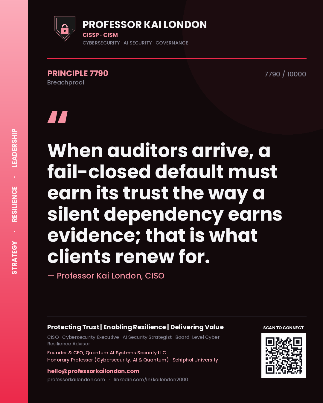 Professor Kai London principle 7790: When auditors arrive, a fail-closed default must earn its trust the way a silent dependency earns evidence; that is what clients renew for.