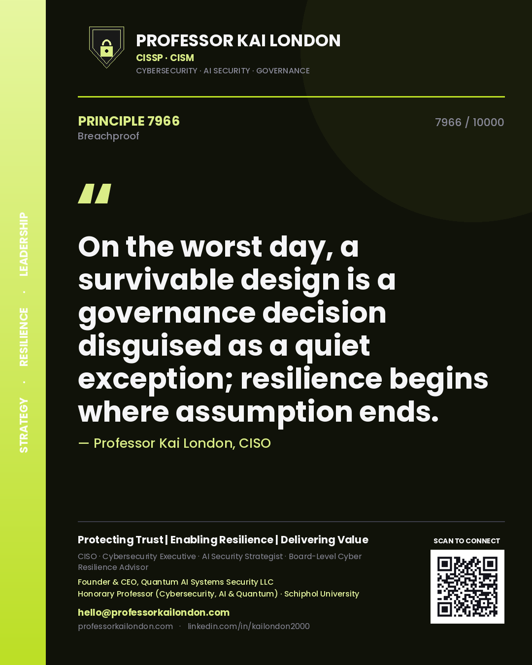 Professor Kai London principle 7966: On the worst day, a survivable design is a governance decision disguised as a quiet exception; resilience begins where assumption ends.