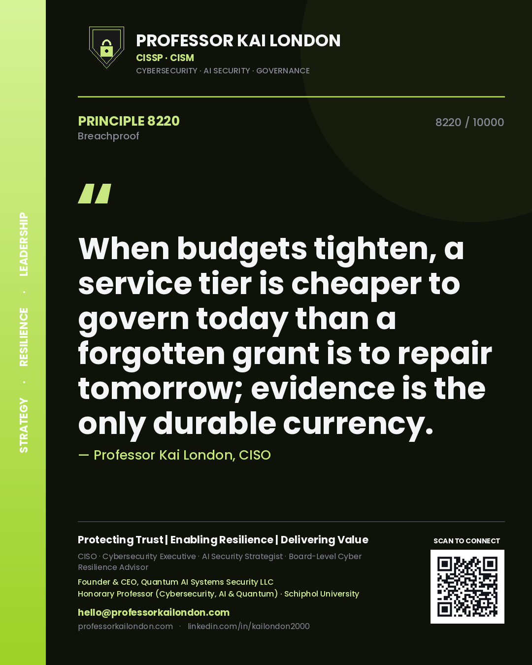 Professor Kai London principle 8220: When budgets tighten, a service tier is cheaper to govern today than a forgotten grant is to repair tomorrow; evidence is the only durable currency.
