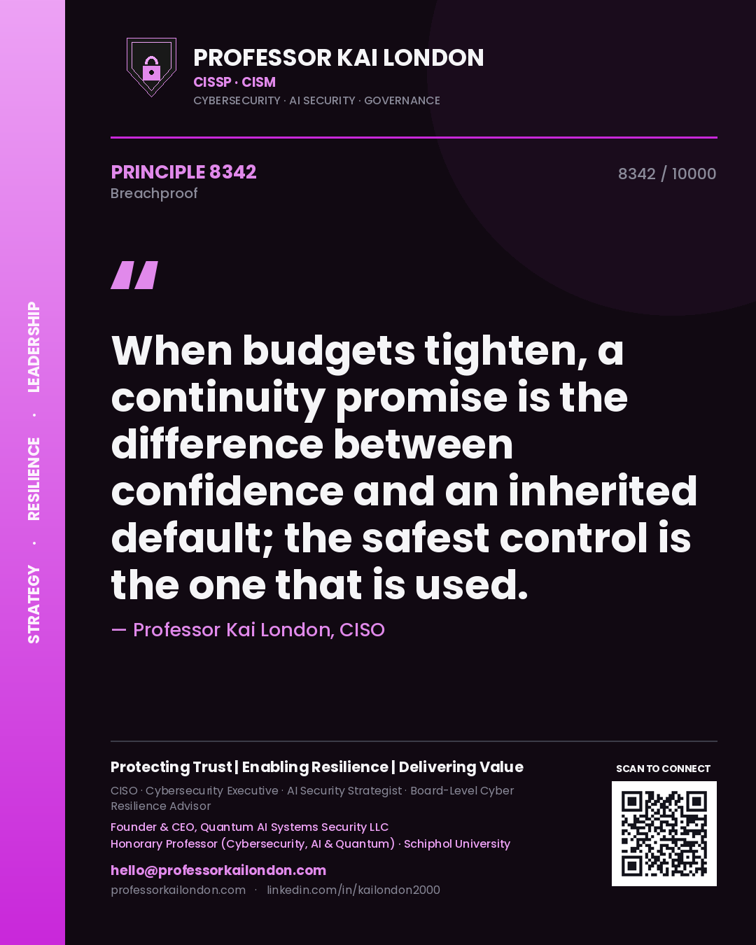 Professor Kai London principle 8342: When budgets tighten, a continuity promise is the difference between confidence and an inherited default; the safest control is the one that is used.