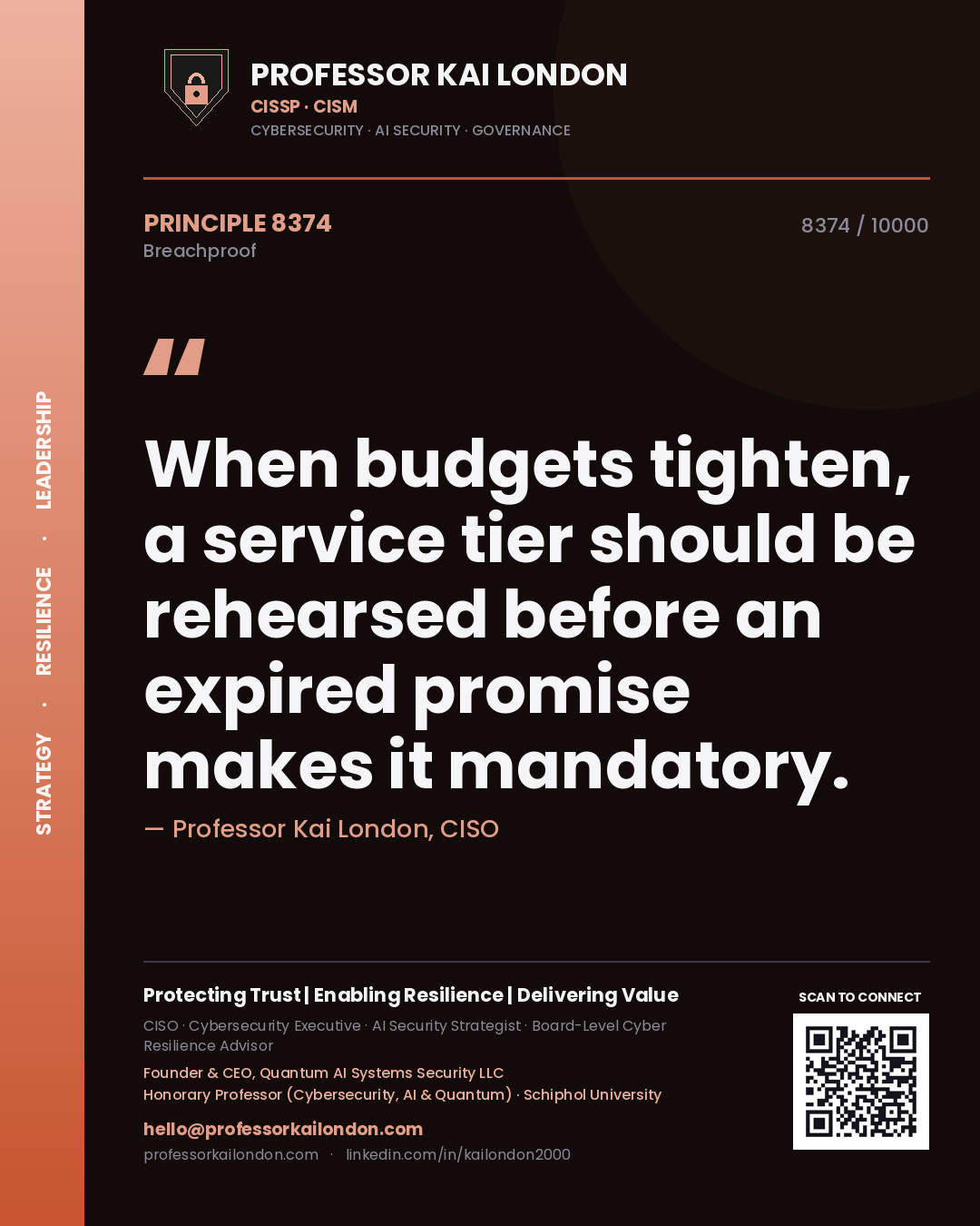 Professor Kai London principle 8374: When budgets tighten, a service tier should be rehearsed before an expired promise makes it mandatory.