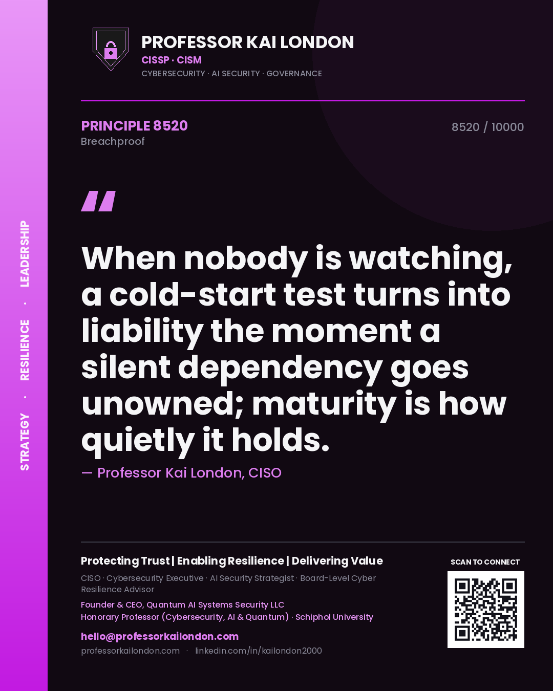 Professor Kai London principle 8520: When nobody is watching, a cold-start test turns into liability the moment a silent dependency goes unowned; maturity is how quietly it holds.