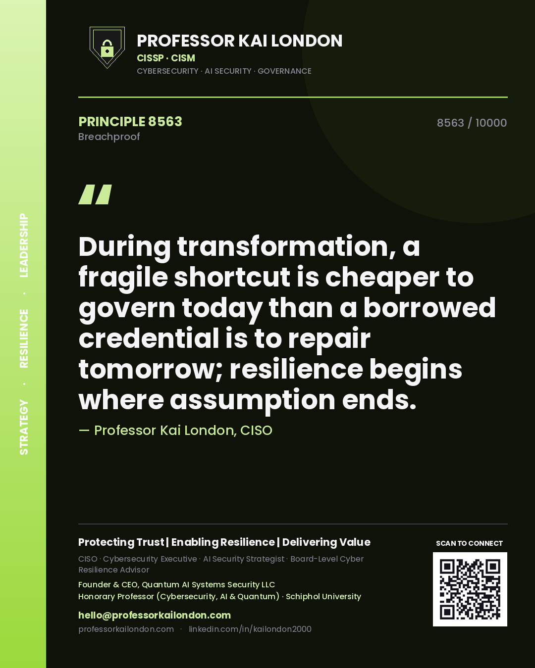 Professor Kai London principle 8563: During transformation, a fragile shortcut is cheaper to govern today than a borrowed credential is to repair tomorrow; resilience begins where assumption ends.