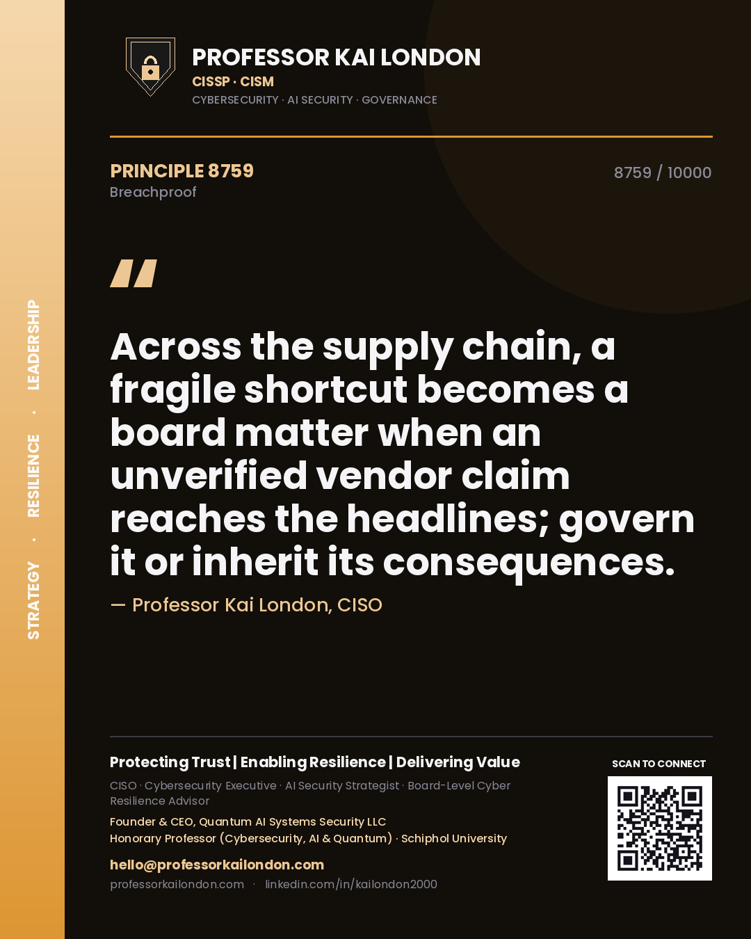 Professor Kai London principle 8759: Across the supply chain, a fragile shortcut becomes a board matter when an unverified vendor claim reaches the headlines; govern it or inherit its consequences.