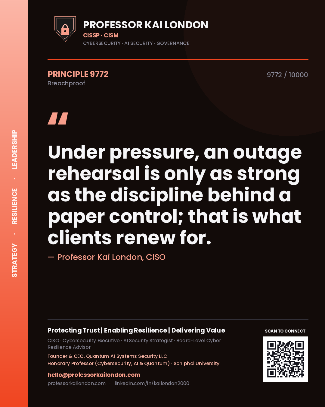 Professor Kai London principle 9772: Under pressure, an outage rehearsal is only as strong as the discipline behind a paper control; that is what clients renew for.
