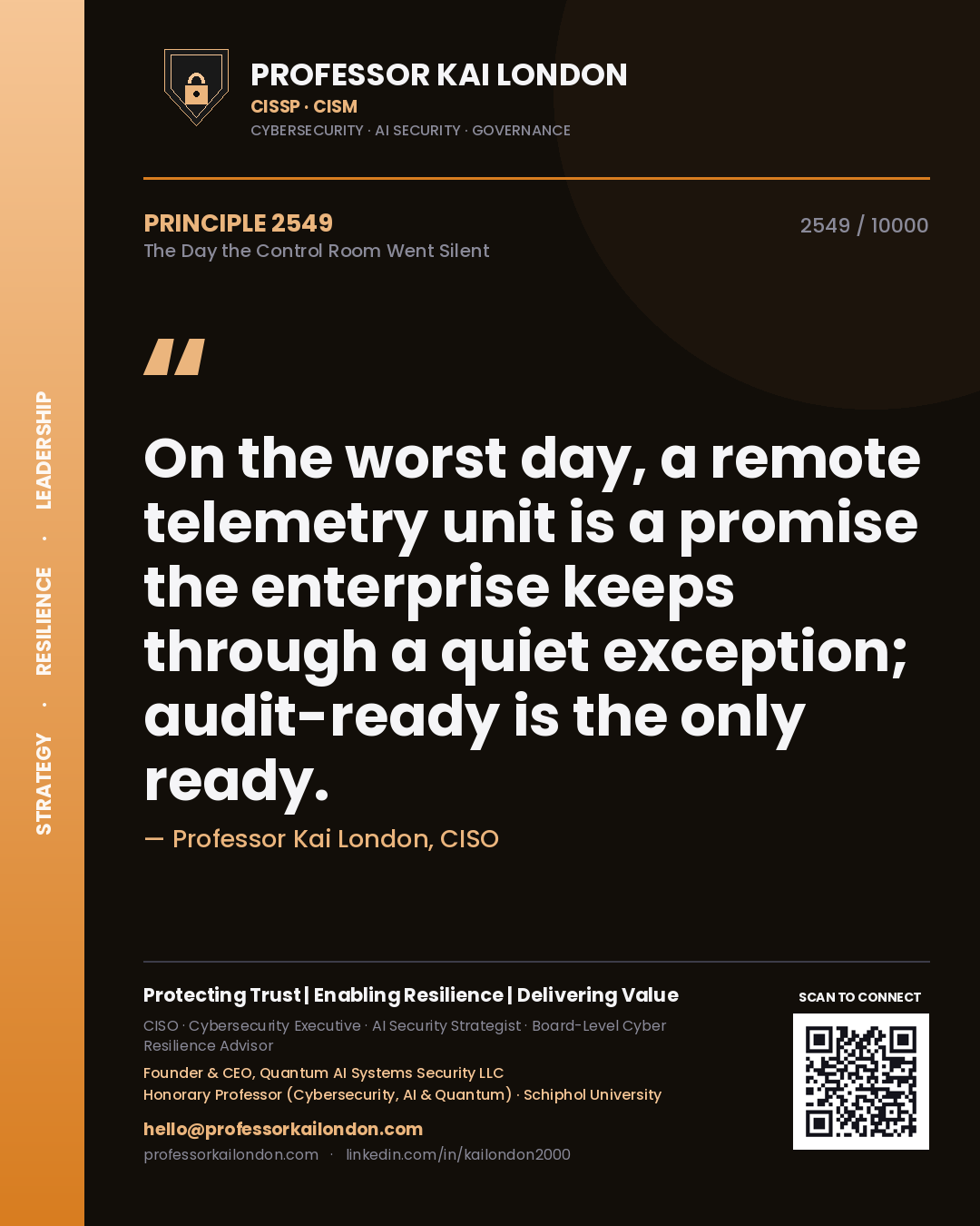 Professor Kai London principle 2549: On the worst day, a remote telemetry unit is a promise the enterprise keeps through a quiet exception; audit-ready is the only ready.
