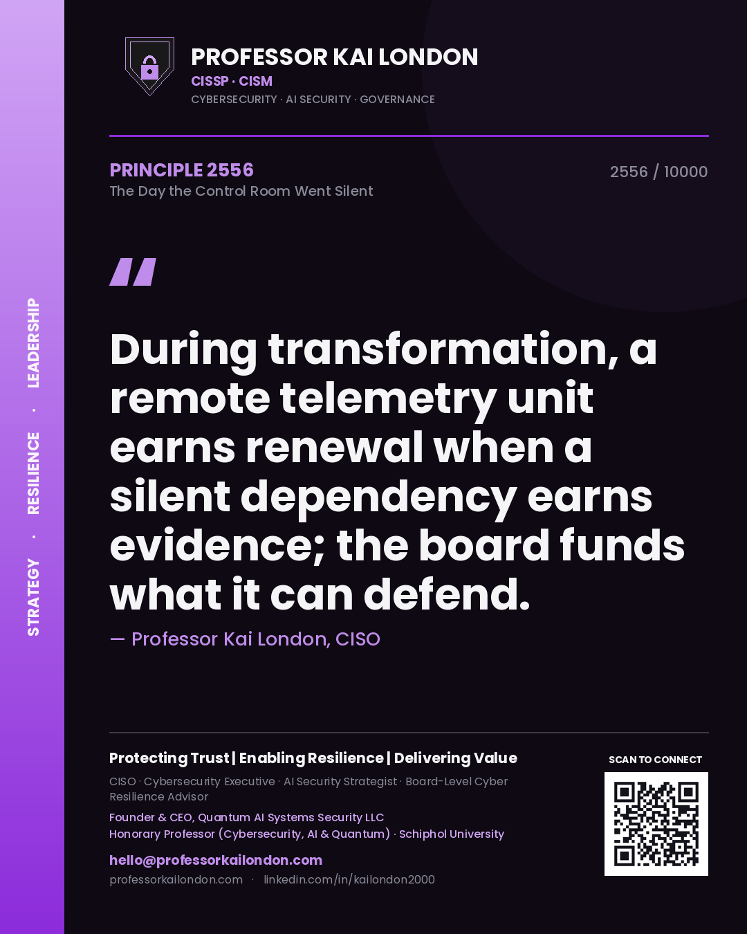 Professor Kai London principle 2556: During transformation, a remote telemetry unit earns renewal when a silent dependency earns evidence; the board funds what it can defend.