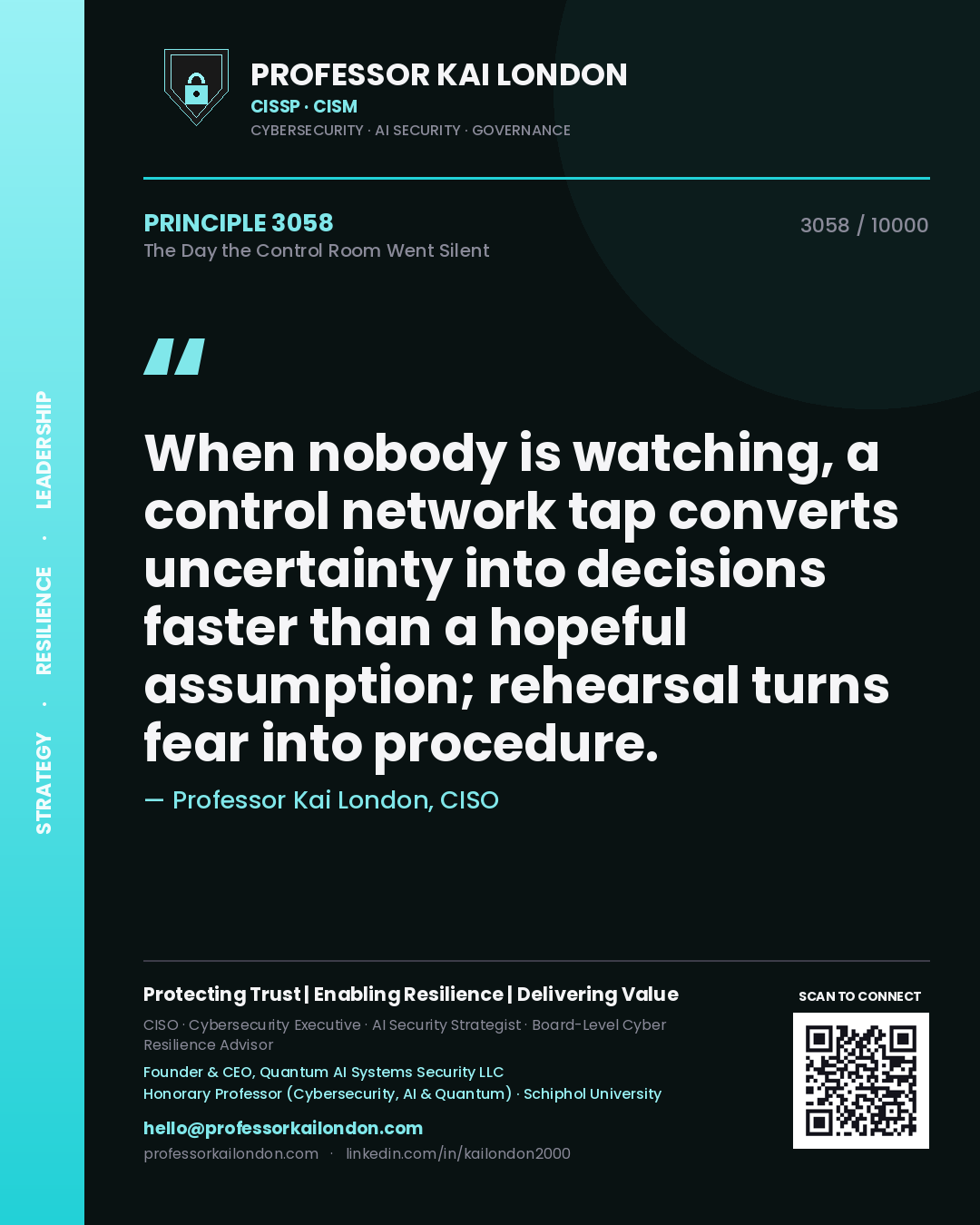 Professor Kai London principle 3058: When nobody is watching, a control network tap converts uncertainty into decisions faster than a hopeful assumption; rehearsal turns fear into procedure.