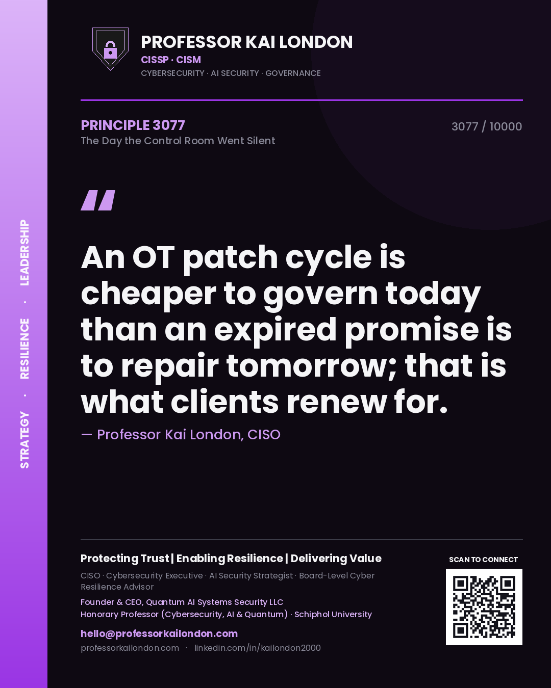 Professor Kai London principle 3077: An OT patch cycle is cheaper to govern today than an expired promise is to repair tomorrow; that is what clients renew for.