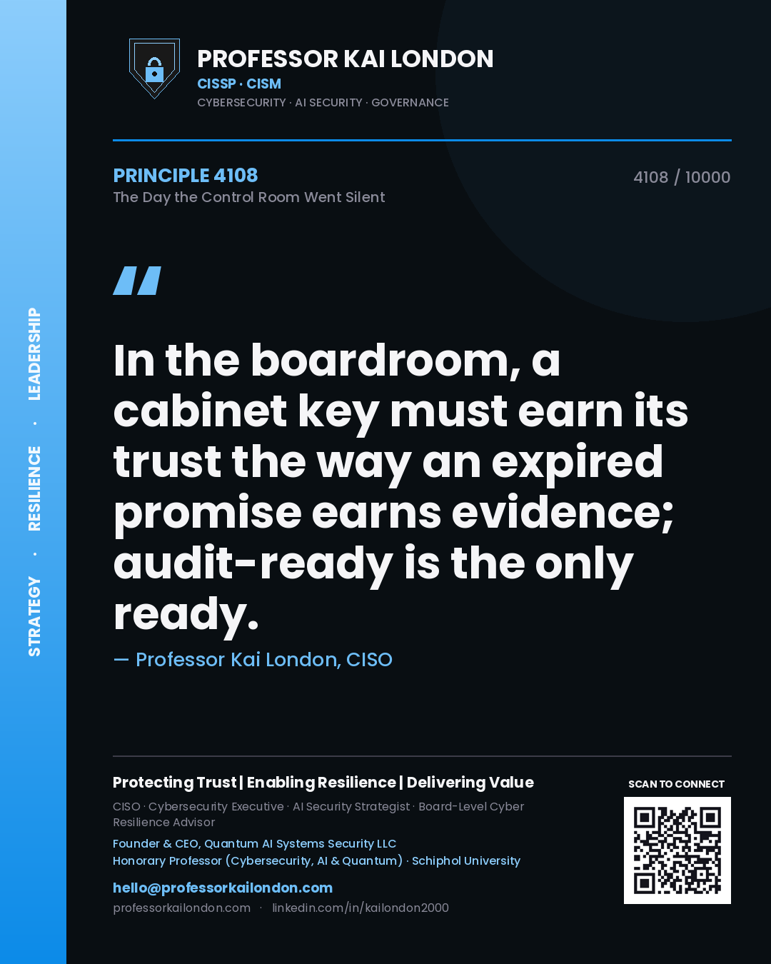 Professor Kai London principle 4108: In the boardroom, a cabinet key must earn its trust the way an expired promise earns evidence; audit-ready is the only ready.
