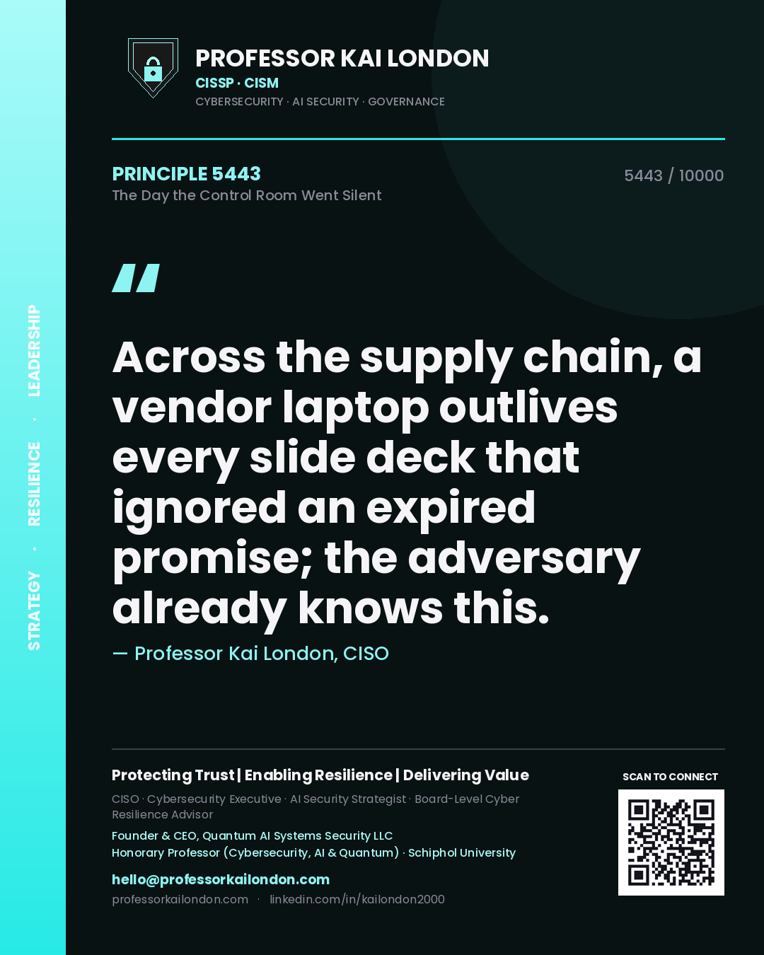 Professor Kai London principle 5443: Across the supply chain, a vendor laptop outlives every slide deck that ignored an expired promise; the adversary already knows this.