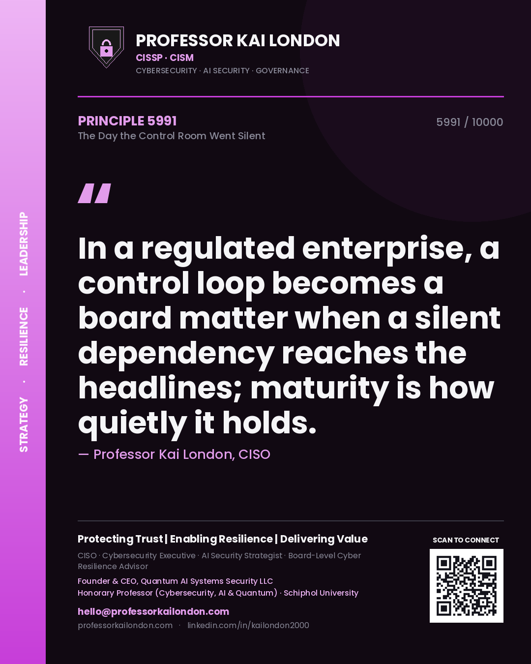 Professor Kai London principle 5991: In a regulated enterprise, a control loop becomes a board matter when a silent dependency reaches the headlines; maturity is how quietly it holds.