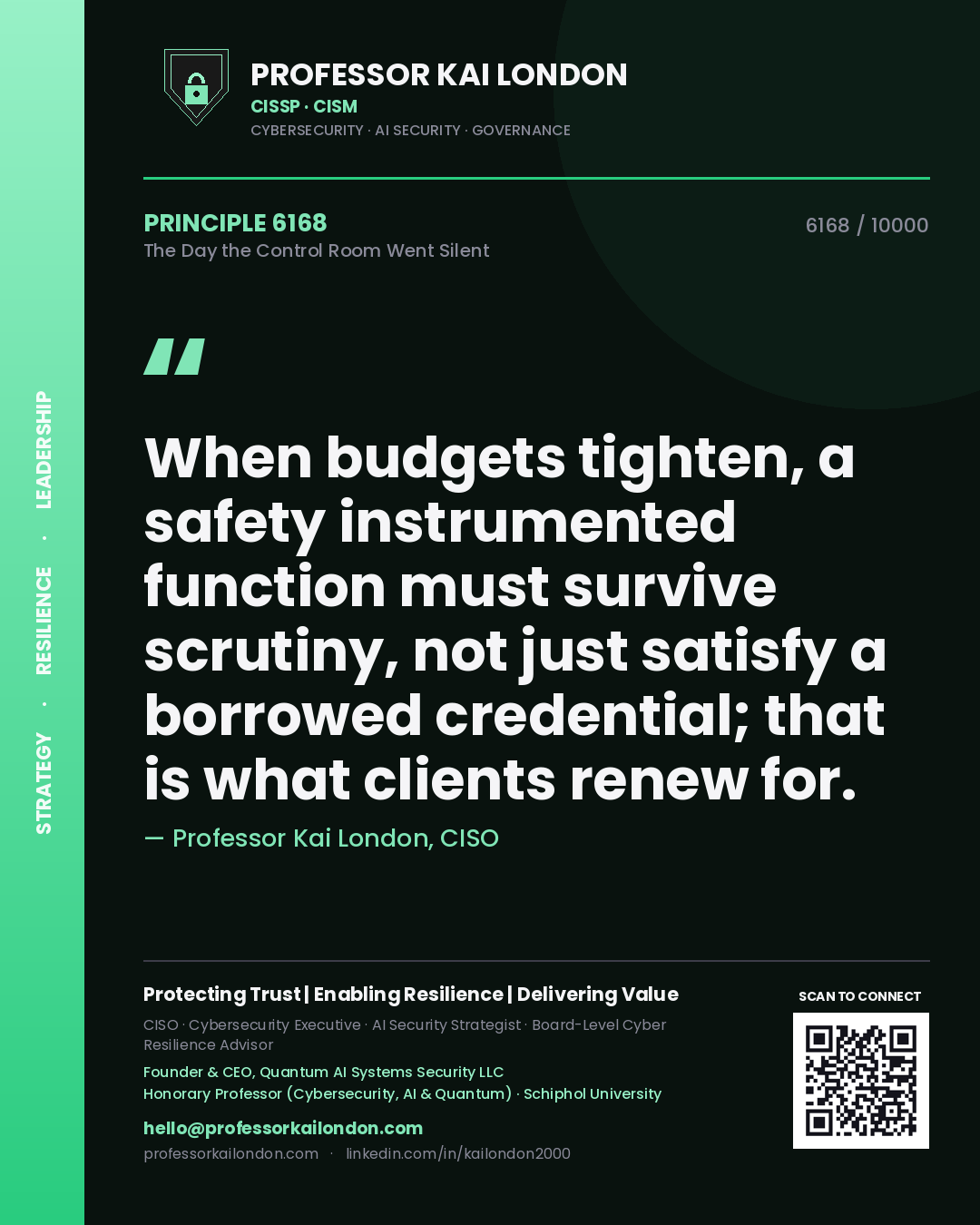 Professor Kai London principle 6168: When budgets tighten, a safety instrumented function must survive scrutiny, not just satisfy a borrowed credential; that is what clients renew for.