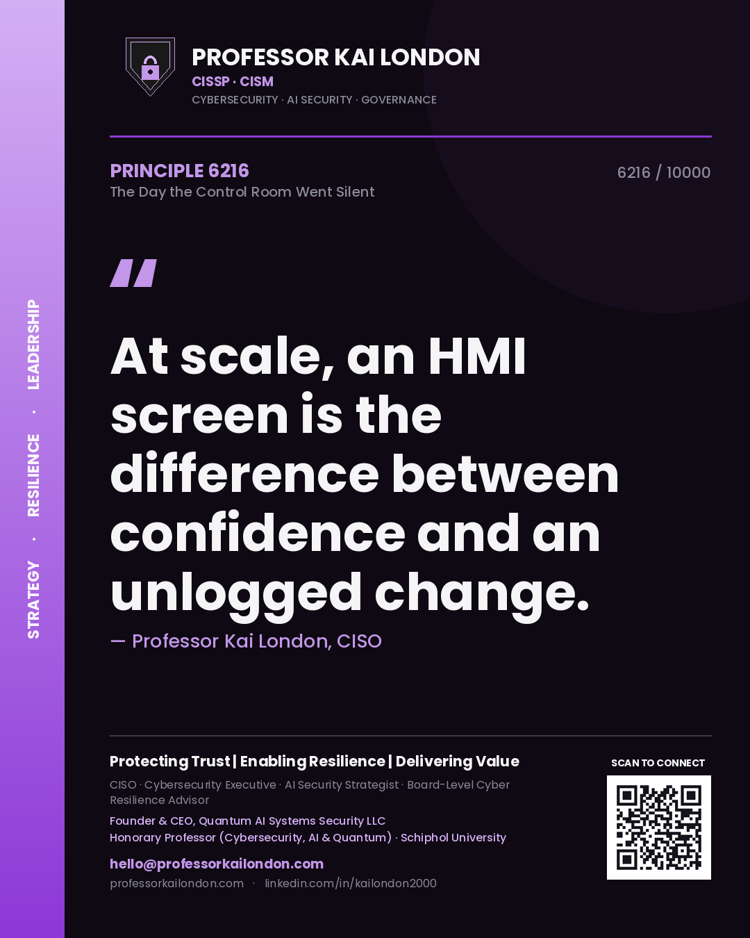 Professor Kai London principle 6216: At scale, an HMI screen is the difference between confidence and an unlogged change.