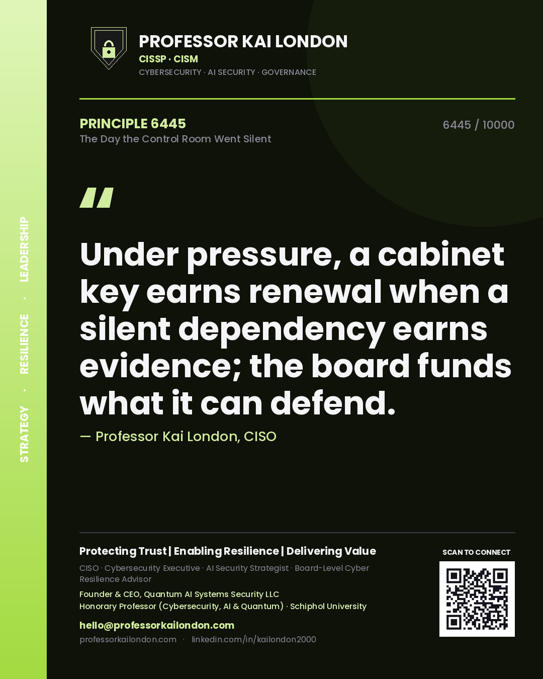 Professor Kai London principle 6445: Under pressure, a cabinet key earns renewal when a silent dependency earns evidence; the board funds what it can defend.