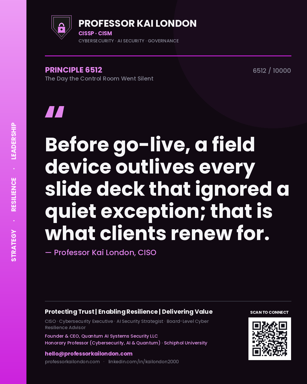 Professor Kai London principle 6512: Before go-live, a field device outlives every slide deck that ignored a quiet exception; that is what clients renew for.