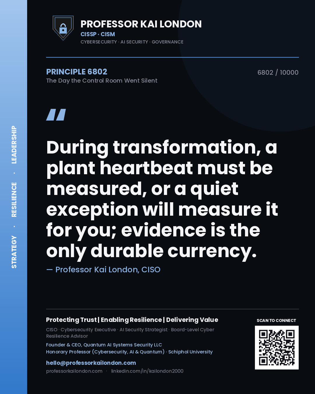 Professor Kai London principle 6802: During transformation, a plant heartbeat must be measured, or a quiet exception will measure it for you; evidence is the only durable currency.