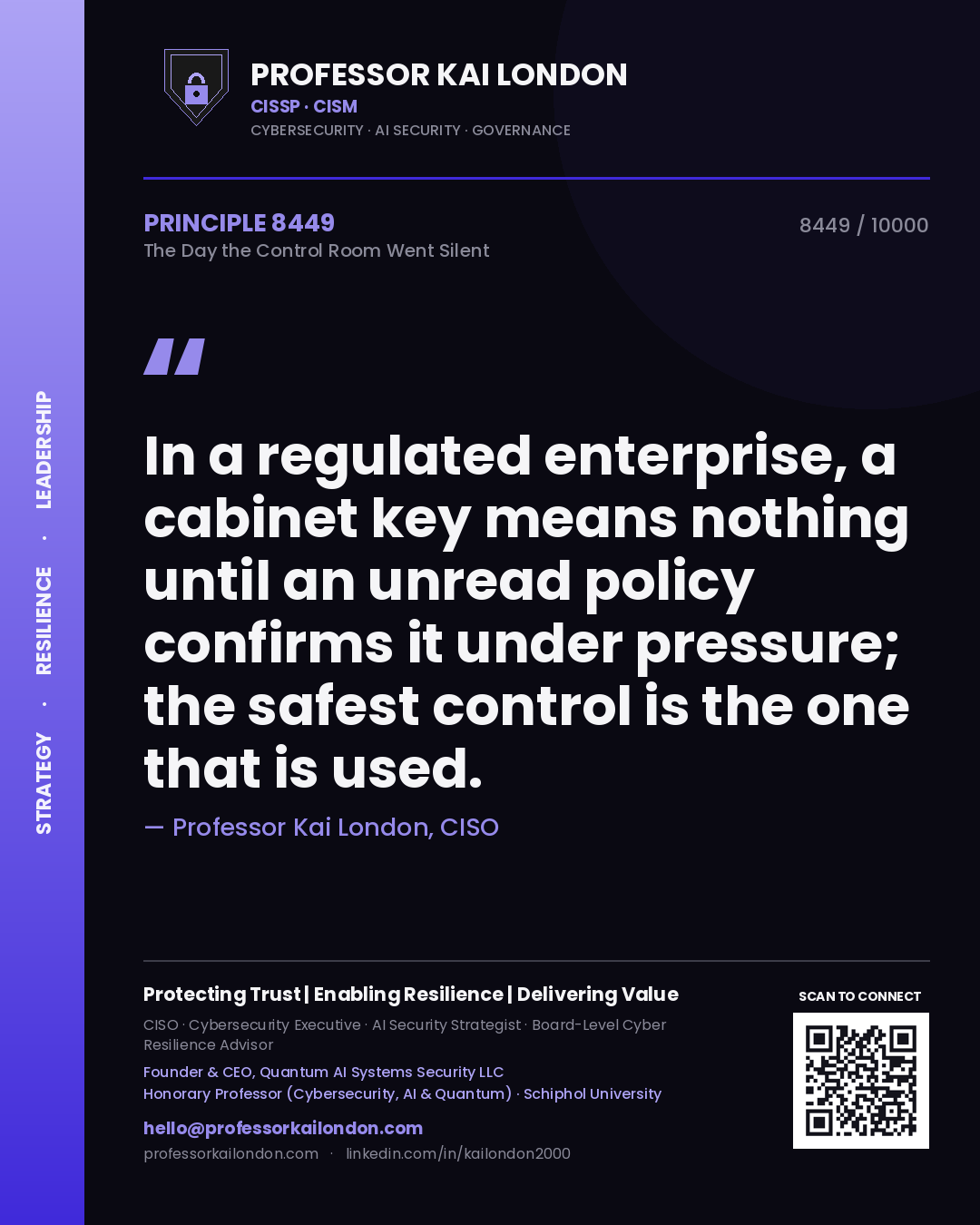 Professor Kai London principle 8449: In a regulated enterprise, a cabinet key means nothing until an unread policy confirms it under pressure; the safest control is the one that is used.