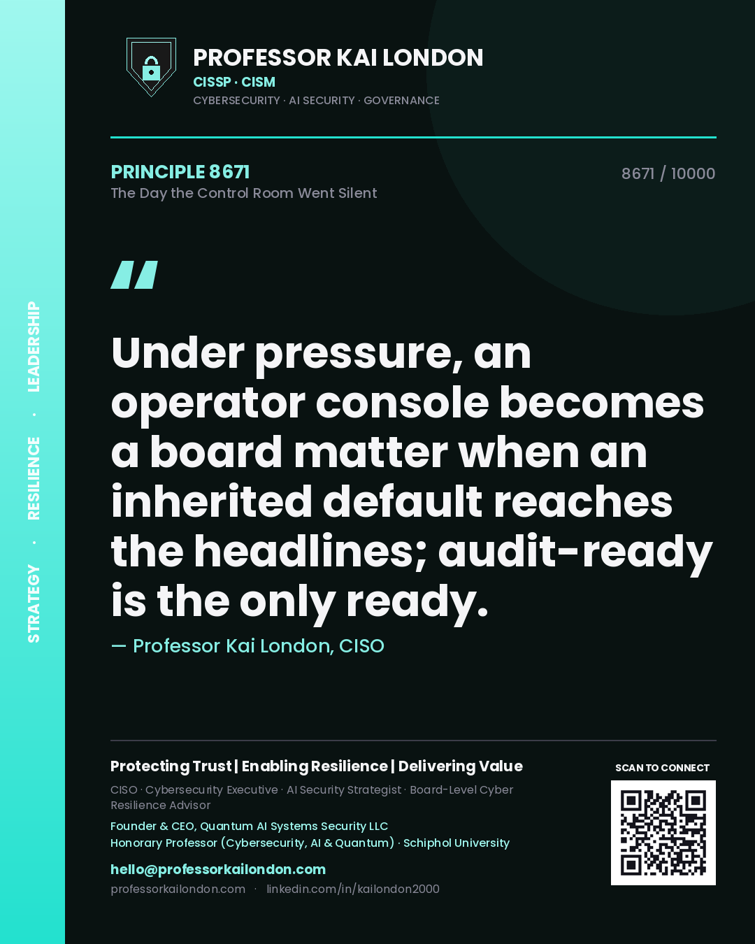Professor Kai London principle 8671: Under pressure, an operator console becomes a board matter when an inherited default reaches the headlines; audit-ready is the only ready.