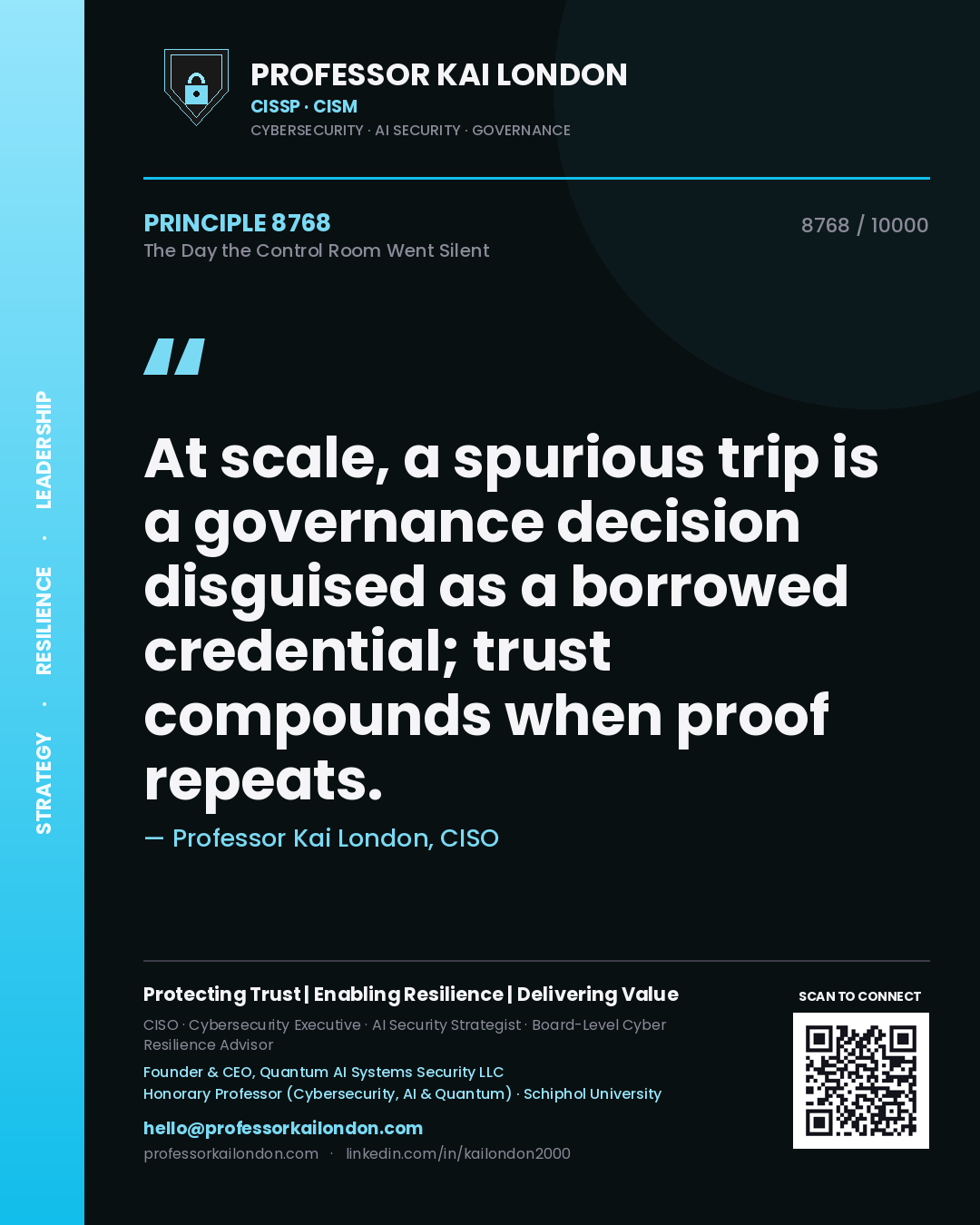 Professor Kai London principle 8768: At scale, a spurious trip is a governance decision disguised as a borrowed credential; trust compounds when proof repeats.
