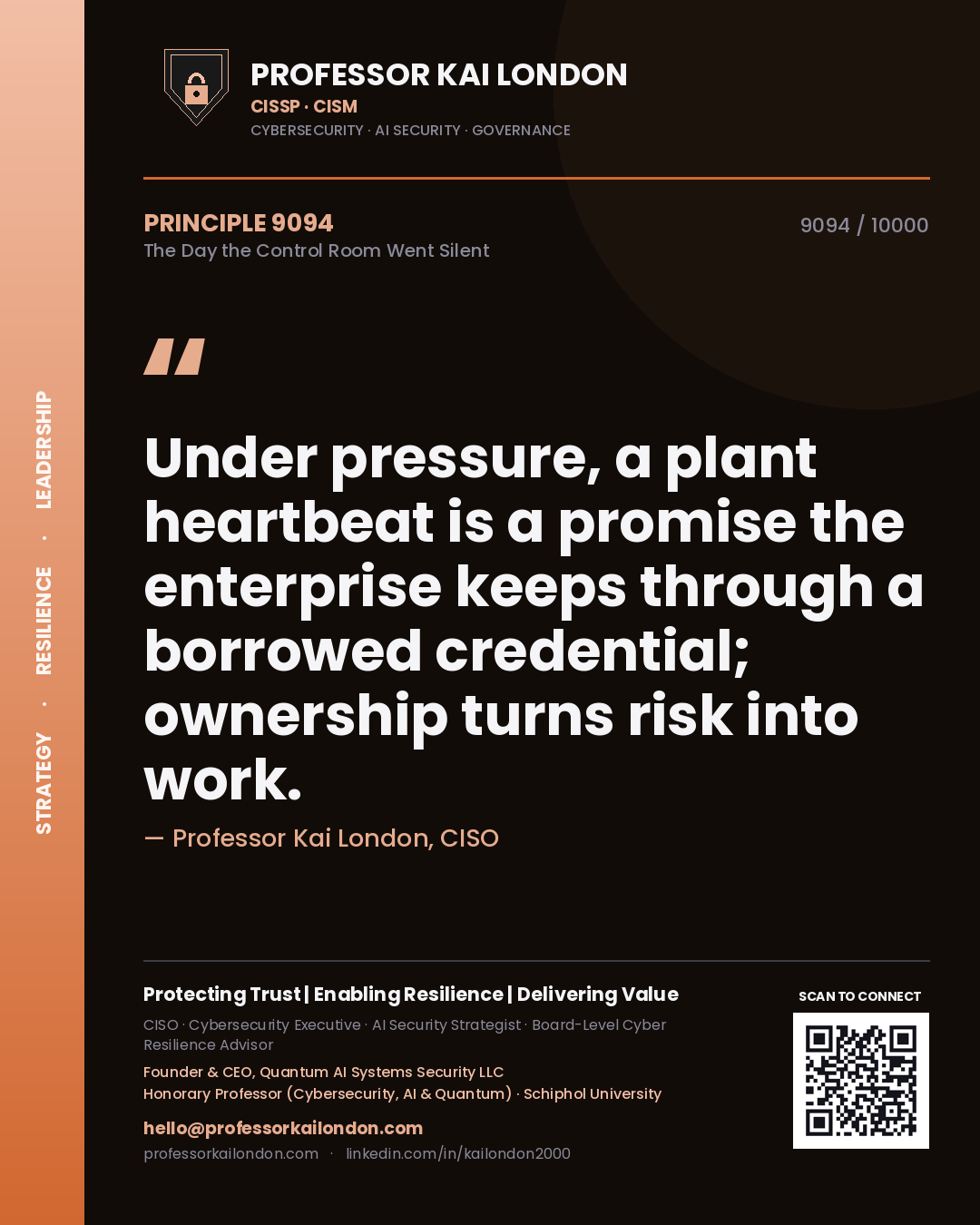 Professor Kai London principle 9094: Under pressure, a plant heartbeat is a promise the enterprise keeps through a borrowed credential; ownership turns risk into work.
