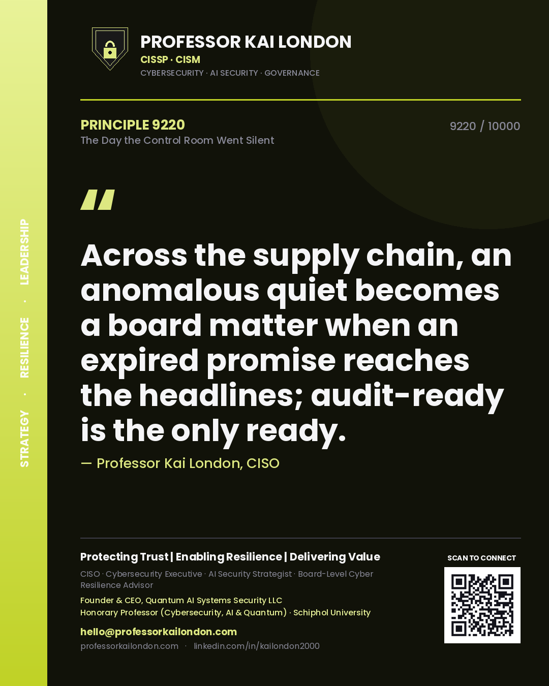Professor Kai London principle 9220: Across the supply chain, an anomalous quiet becomes a board matter when an expired promise reaches the headlines; audit-ready is the only ready.