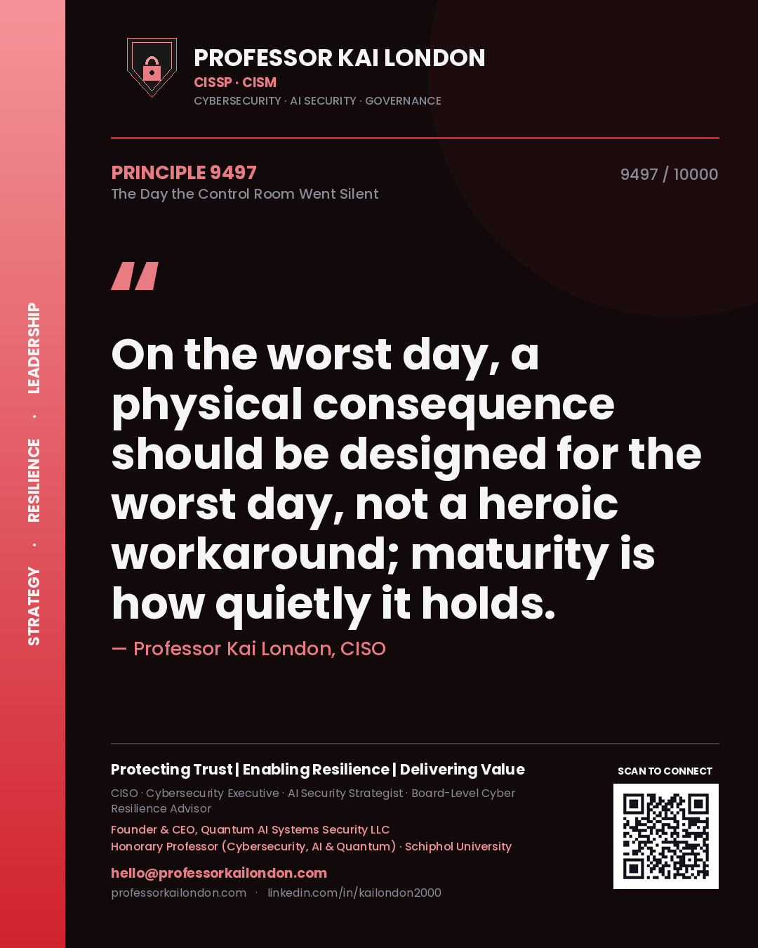 Professor Kai London principle 9497: On the worst day, a physical consequence should be designed for the worst day, not a heroic workaround; maturity is how quietly it holds.