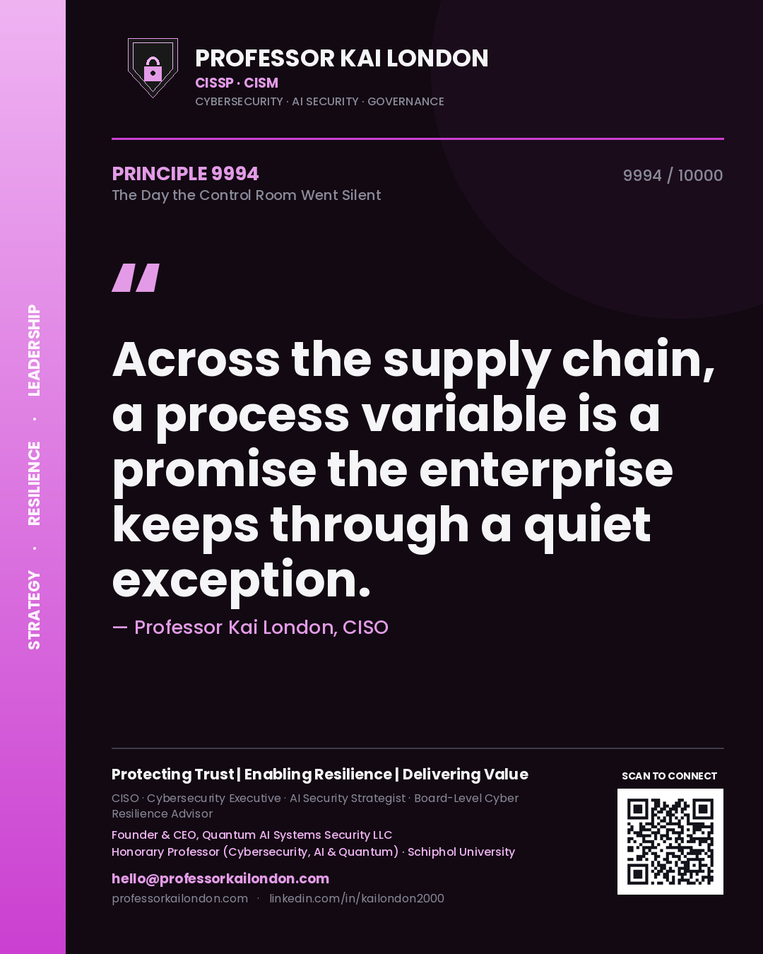 Quote card by Professor Kai London reading 'Across the supply chain, a process variable is a promise the enterprise keeps through a quiet exception.'. From the book The Day the Control Room Went Silent.