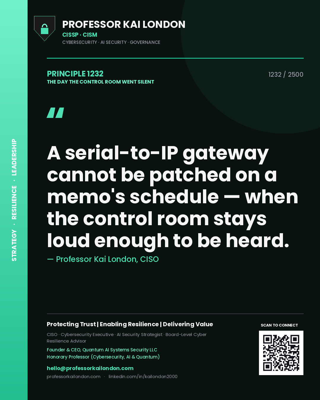 Professor Kai London principle 1232: A serial-to-IP gateway cannot be patched on a memo's schedule — when the control room stays loud enough to be heard.