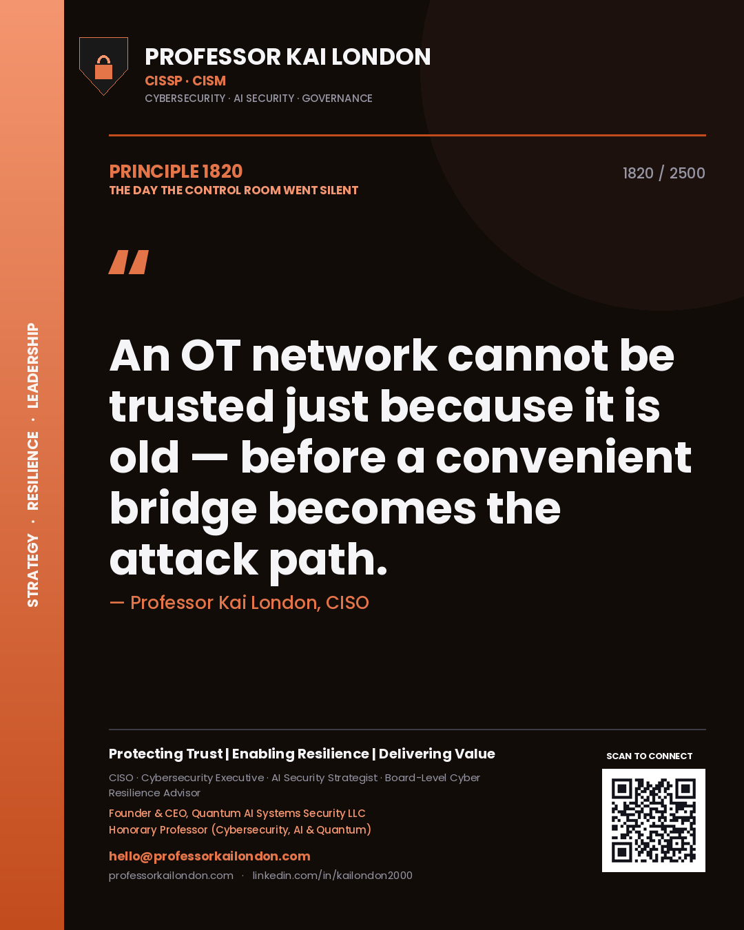 Professor Kai London principle 1820: An OT network cannot be trusted just because it is old — before a convenient bridge becomes the attack path.