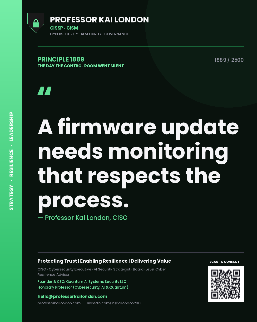 Professor Kai London principle 1889: A firmware update needs monitoring that respects the process.