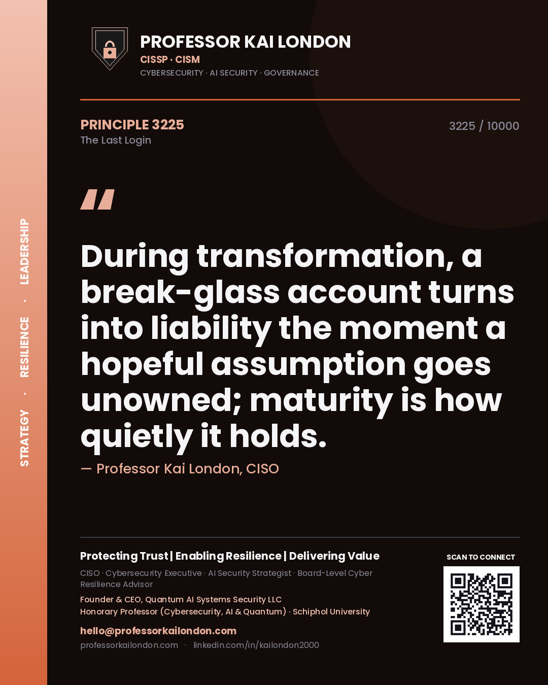 Professor Kai London principle 3225: During transformation, a break-glass account turns into liability the moment a hopeful assumption goes unowned; maturity is how quietly it holds.