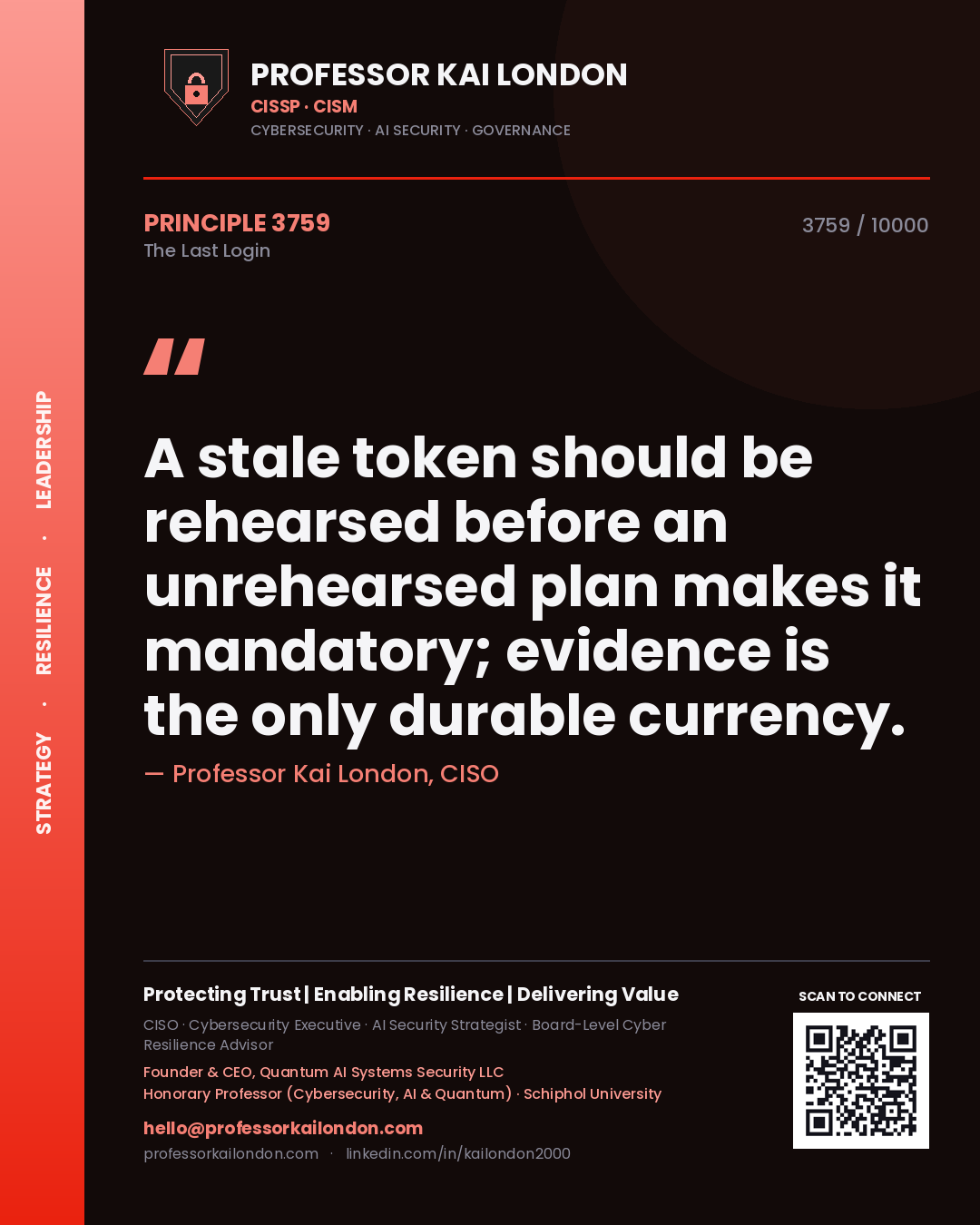 Professor Kai London principle 3759: A stale token should be rehearsed before an unrehearsed plan makes it mandatory; evidence is the only durable currency.