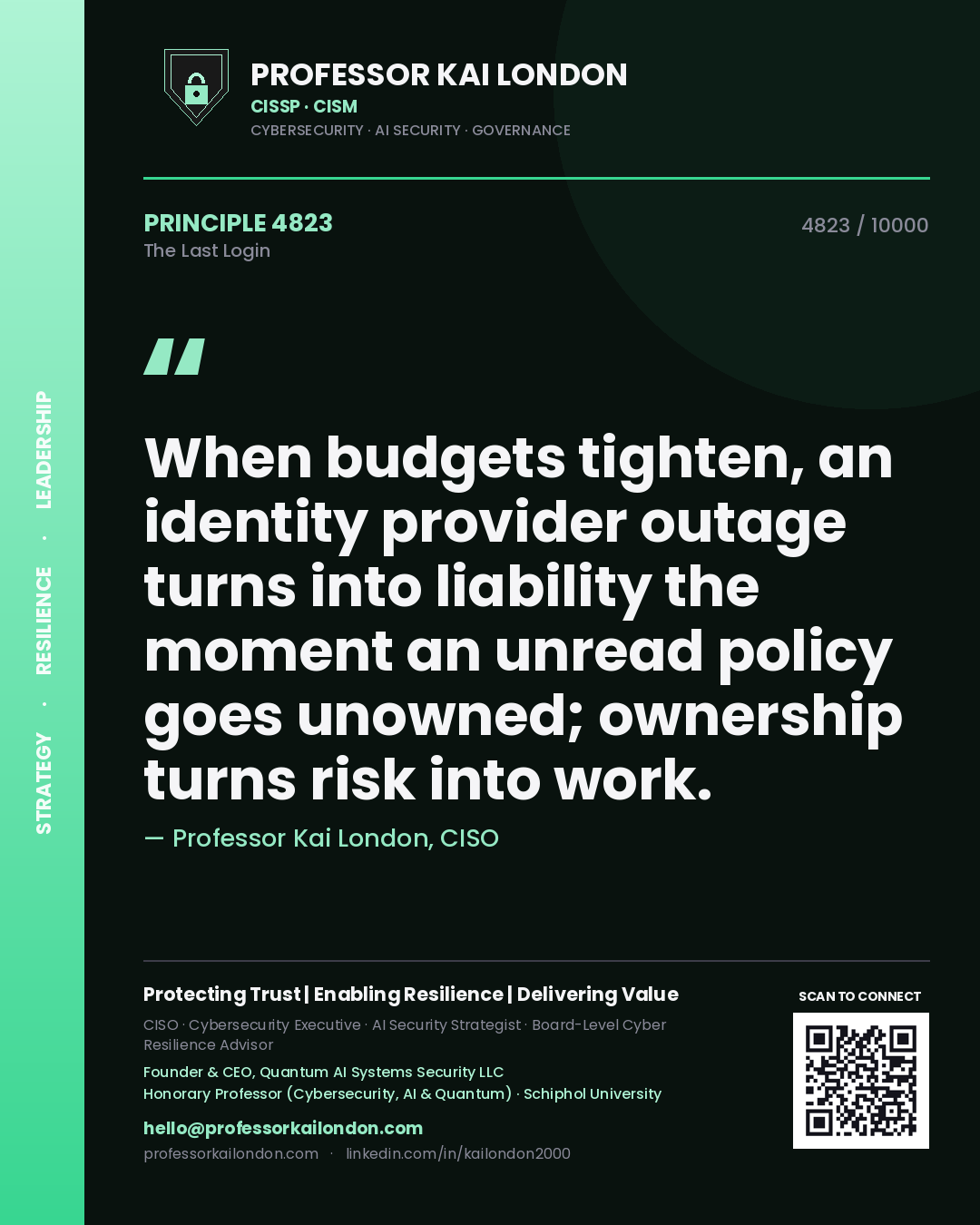 Professor Kai London principle 4823: When budgets tighten, an identity provider outage turns into liability the moment an unread policy goes unowned; ownership turns risk into work.
