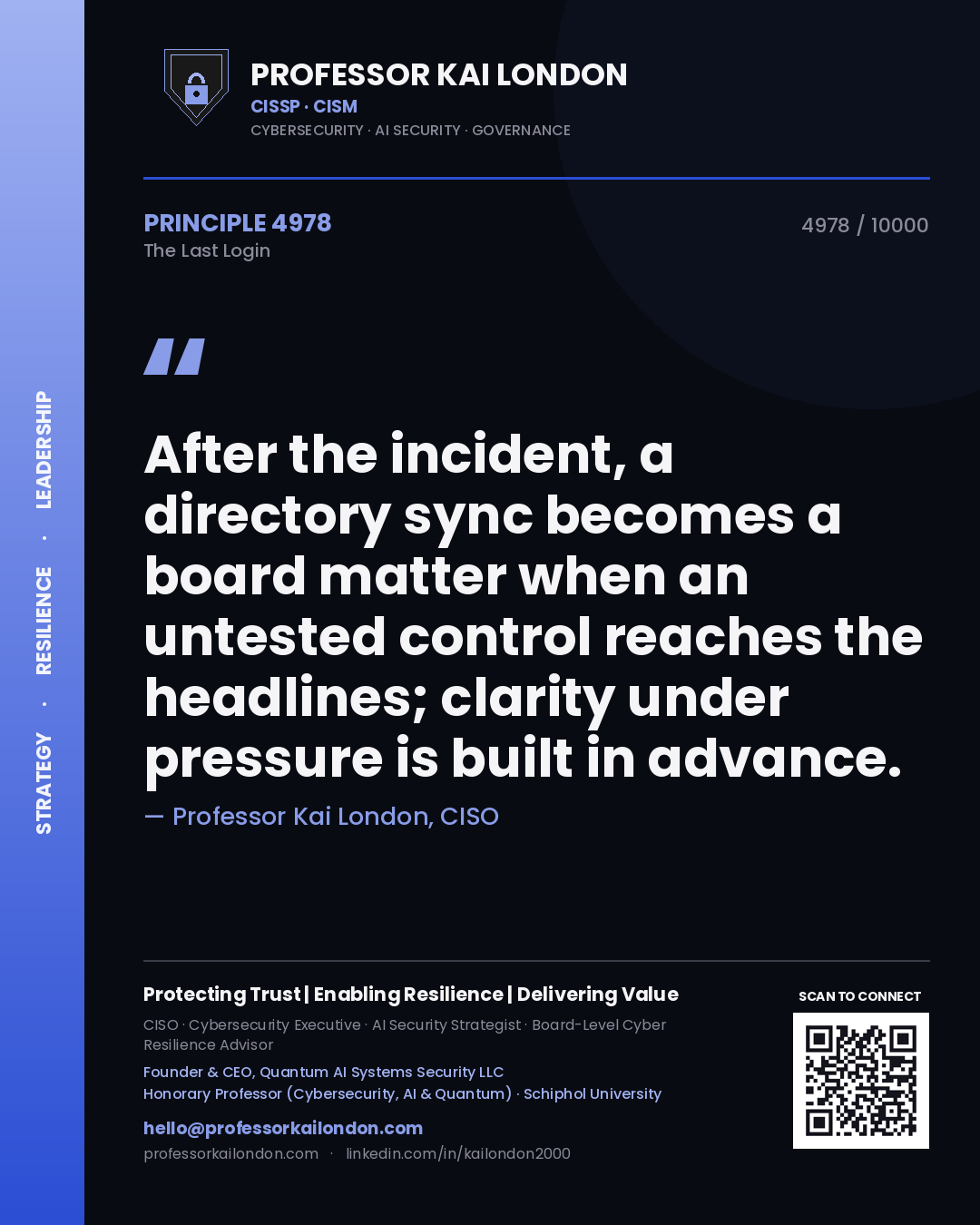 Professor Kai London principle 4978: After the incident, a directory sync becomes a board matter when an untested control reaches the headlines; clarity under pressure is built in advance.