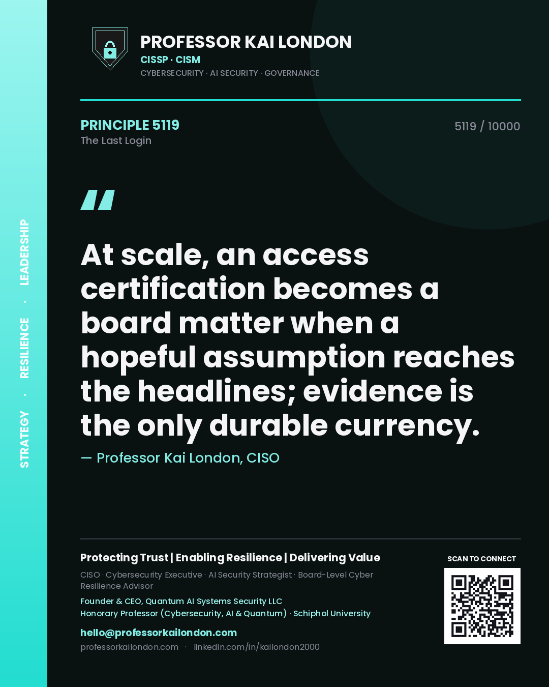 Professor Kai London principle 5119: At scale, an access certification becomes a board matter when a hopeful assumption reaches the headlines; evidence is the only durable currency.