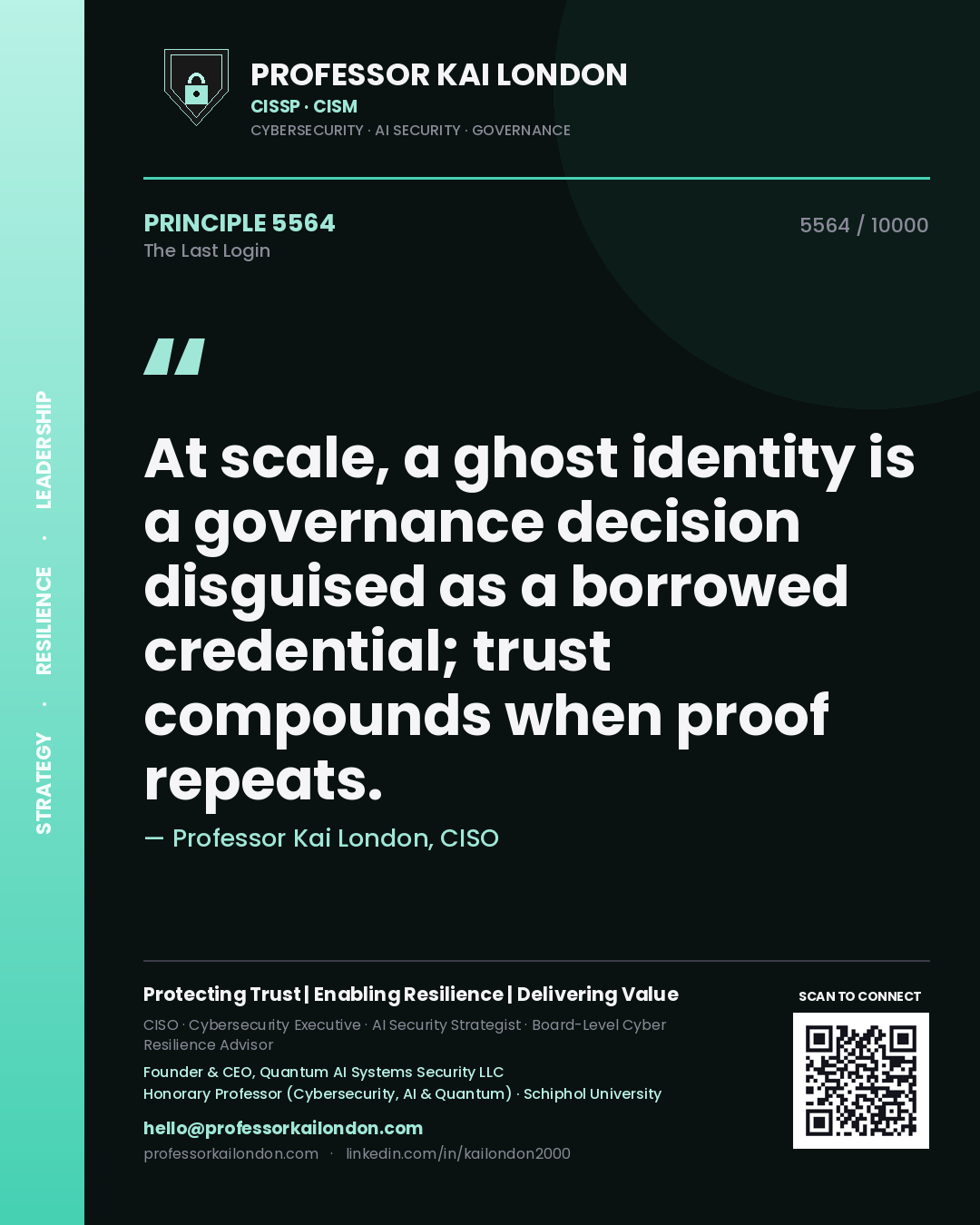 Professor Kai London principle 5564: At scale, a ghost identity is a governance decision disguised as a borrowed credential; trust compounds when proof repeats.