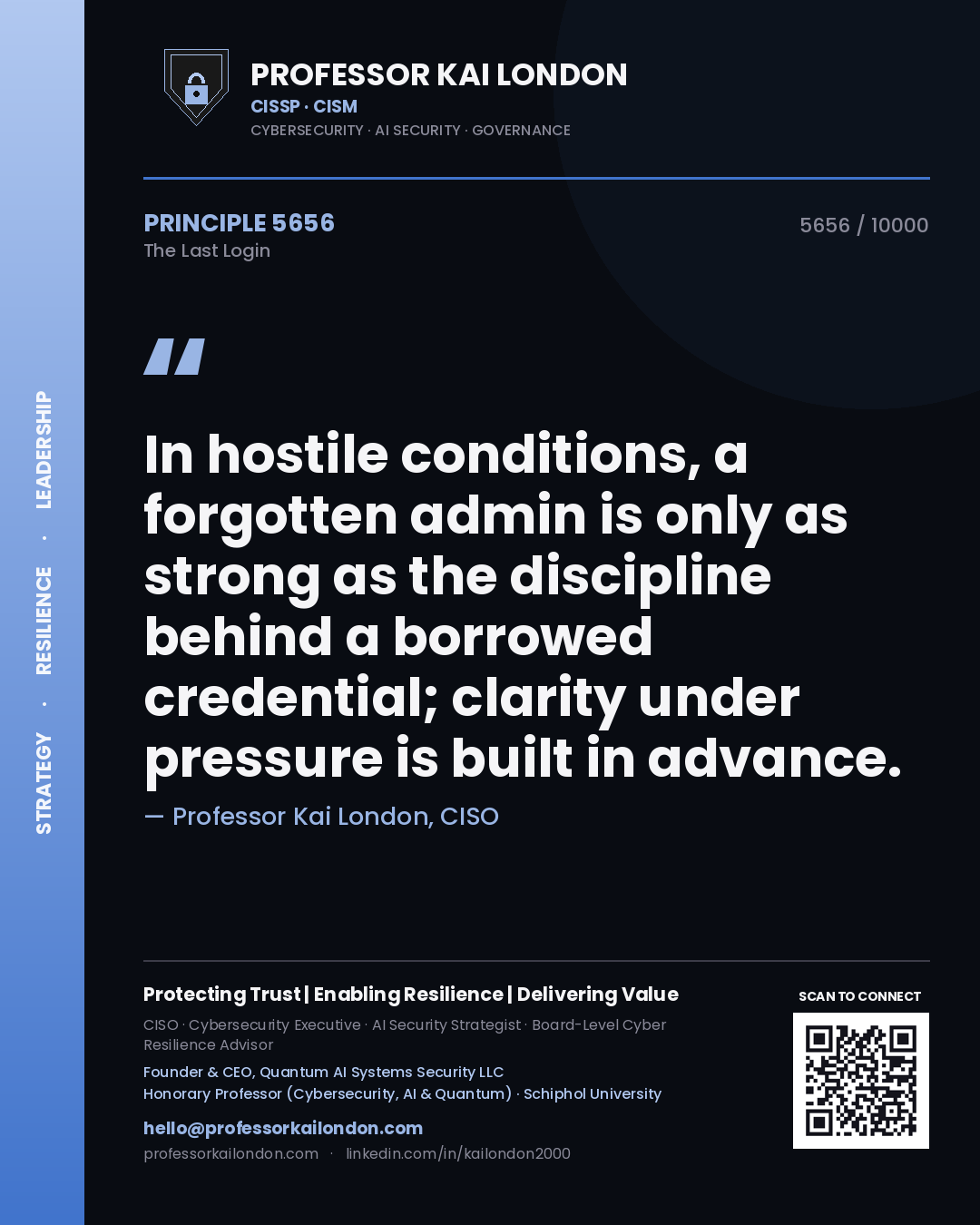 Professor Kai London principle 5656: In hostile conditions, a forgotten admin is only as strong as the discipline behind a borrowed credential; clarity under pressure is built in advance.