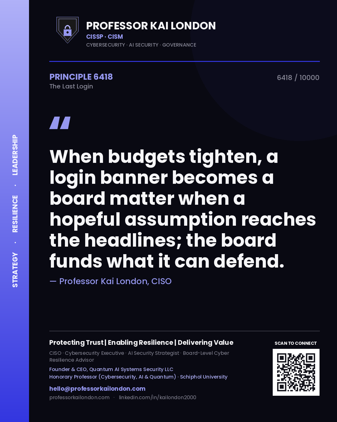 Professor Kai London principle 6418: When budgets tighten, a login banner becomes a board matter when a hopeful assumption reaches the headlines; the board funds what it can defend.