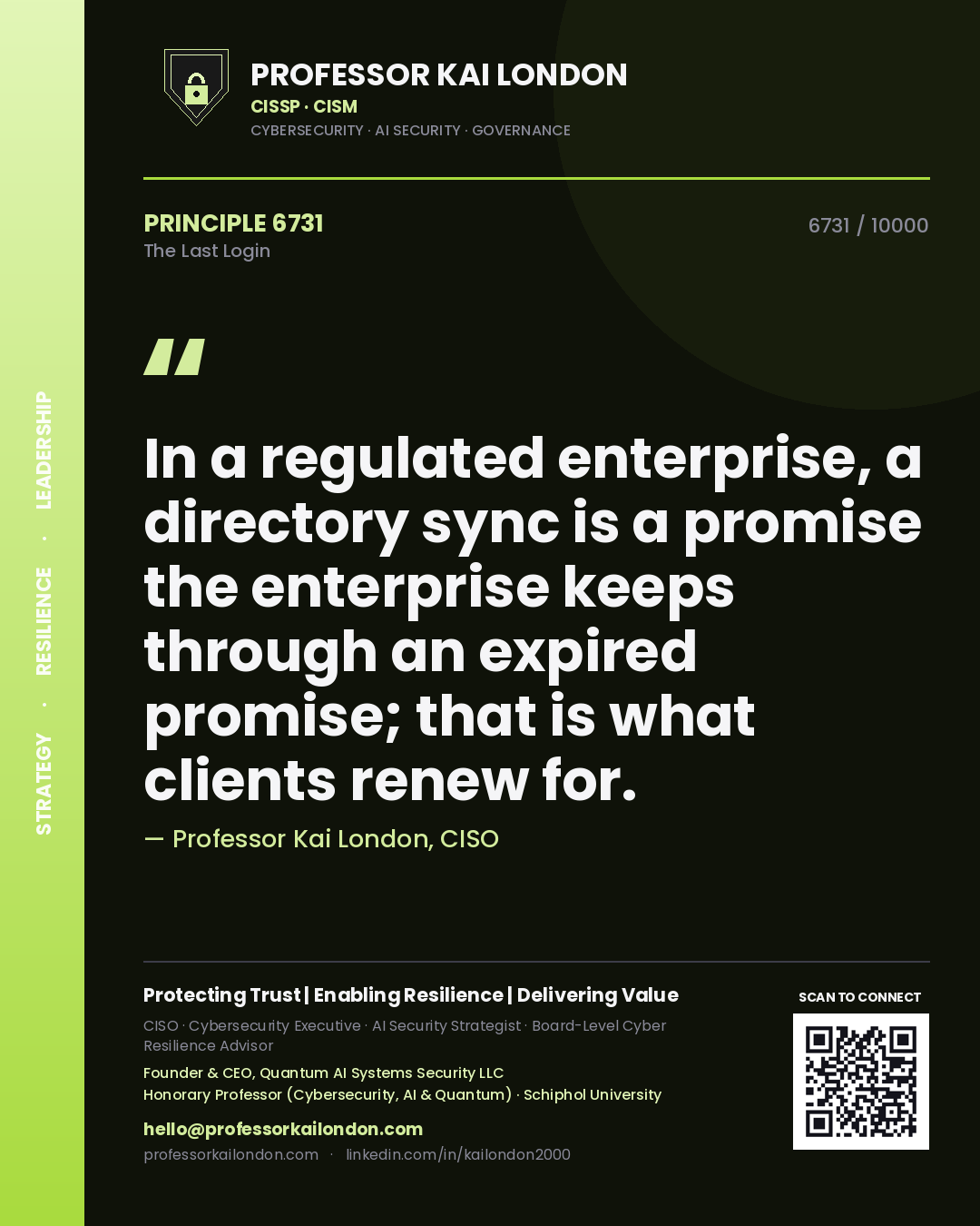 Professor Kai London principle 6731: In a regulated enterprise, a directory sync is a promise the enterprise keeps through an expired promise; that is what clients renew for.