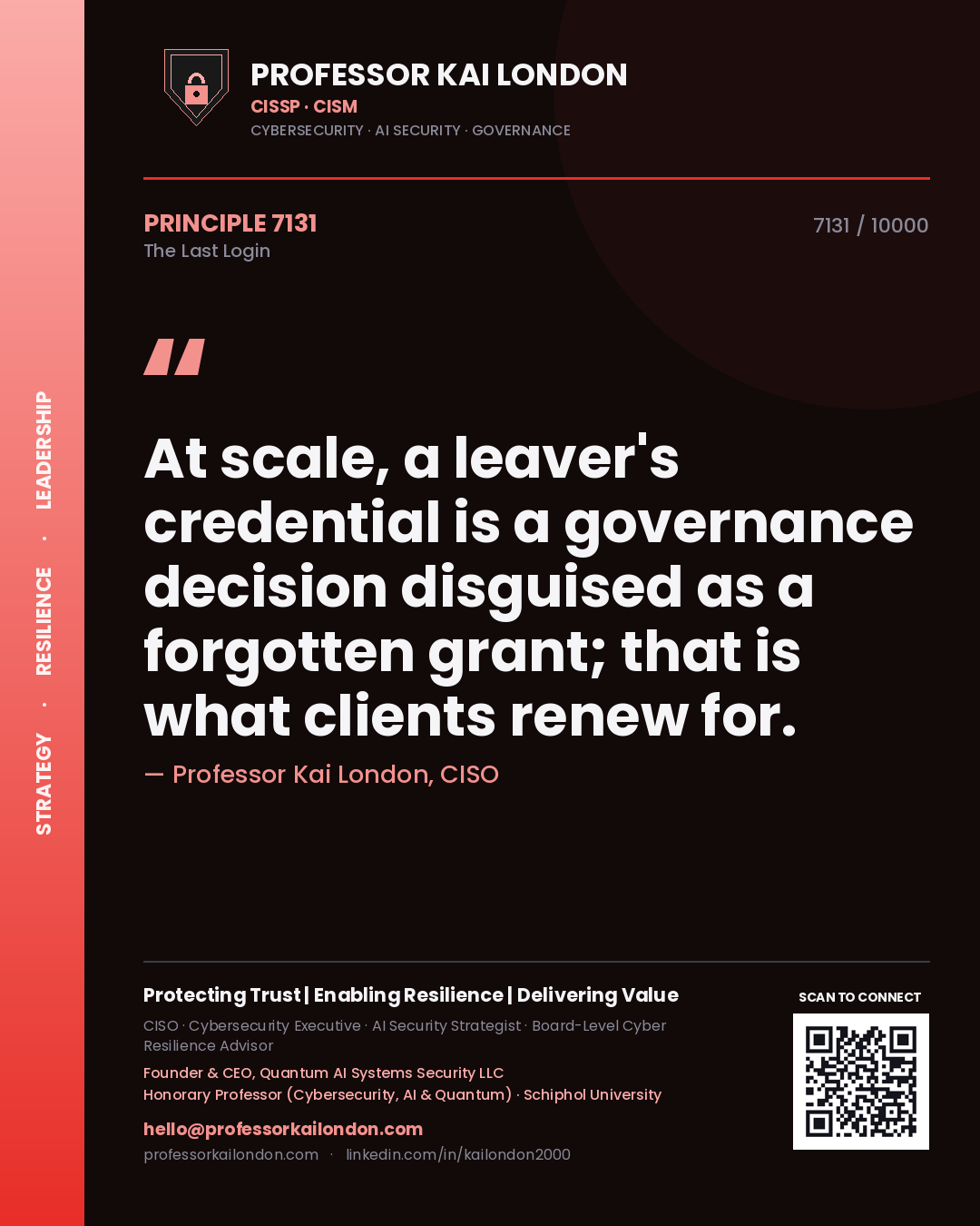 Professor Kai London principle 7131: At scale, a leaver's credential is a governance decision disguised as a forgotten grant; that is what clients renew for.