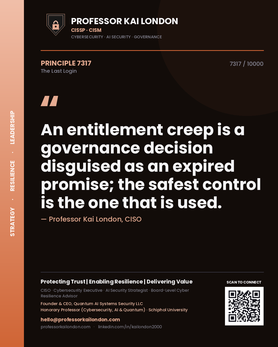 Professor Kai London principle 7317: An entitlement creep is a governance decision disguised as an expired promise; the safest control is the one that is used.