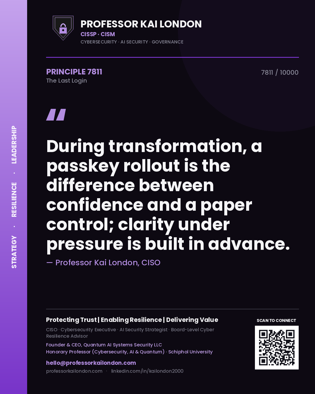 Professor Kai London principle 7811: During transformation, a passkey rollout is the difference between confidence and a paper control; clarity under pressure is built in advance.