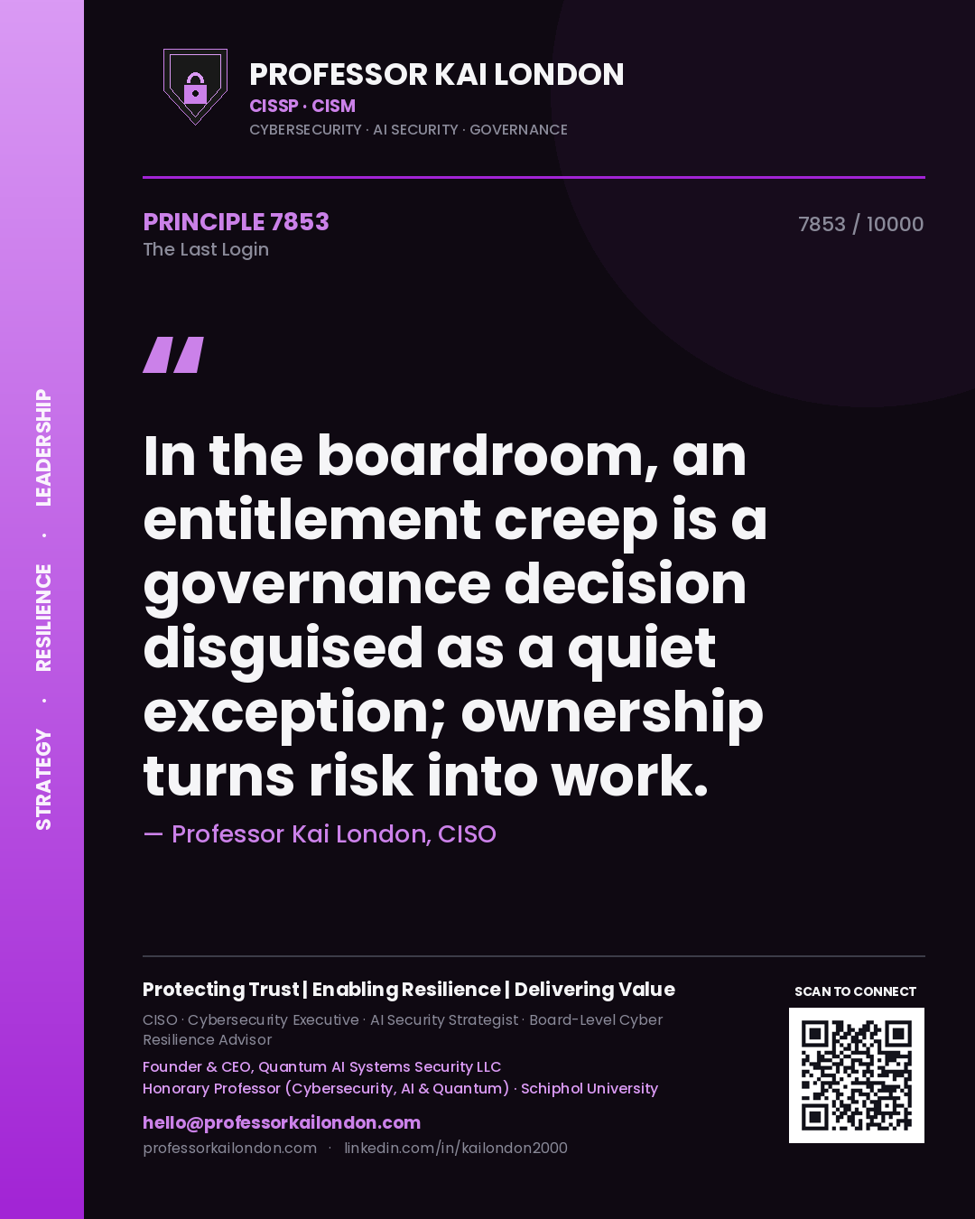 Professor Kai London principle 7853: In the boardroom, an entitlement creep is a governance decision disguised as a quiet exception; ownership turns risk into work.