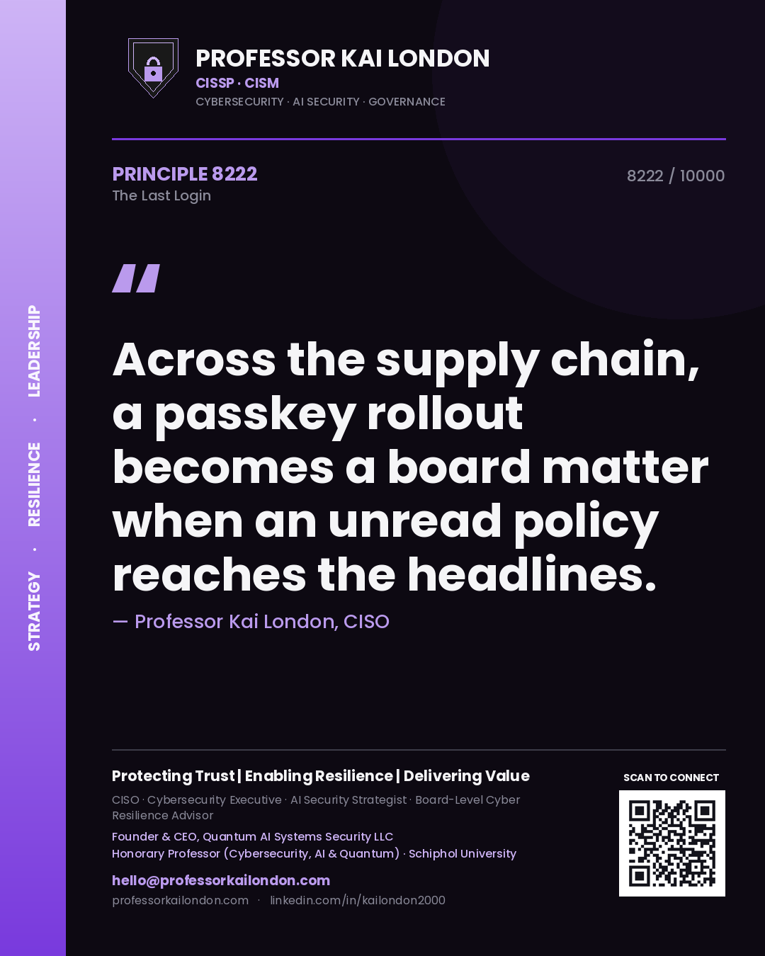 Professor Kai London principle 8222: Across the supply chain, a passkey rollout becomes a board matter when an unread policy reaches the headlines.