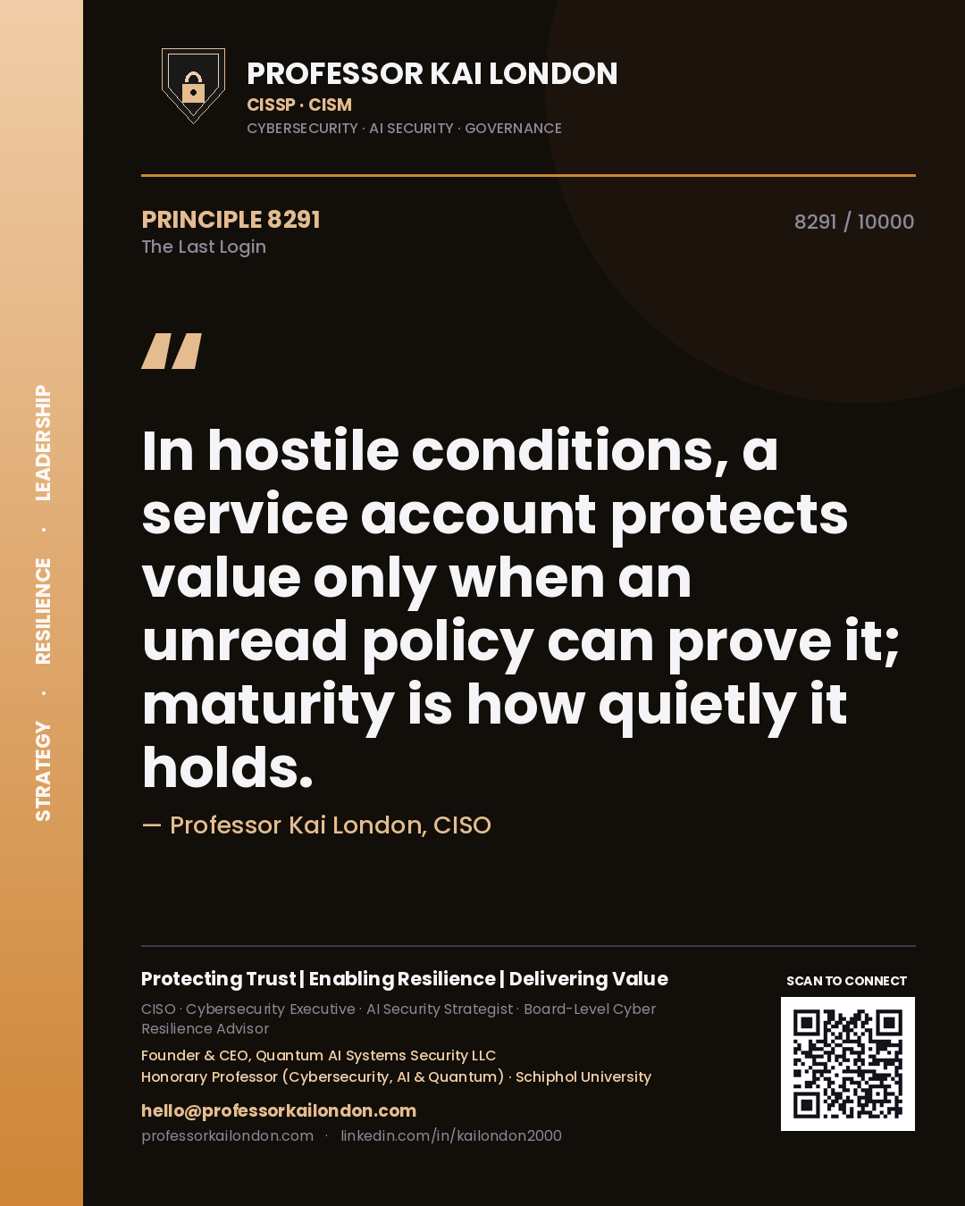 Professor Kai London principle 8291: In hostile conditions, a service account protects value only when an unread policy can prove it; maturity is how quietly it holds.